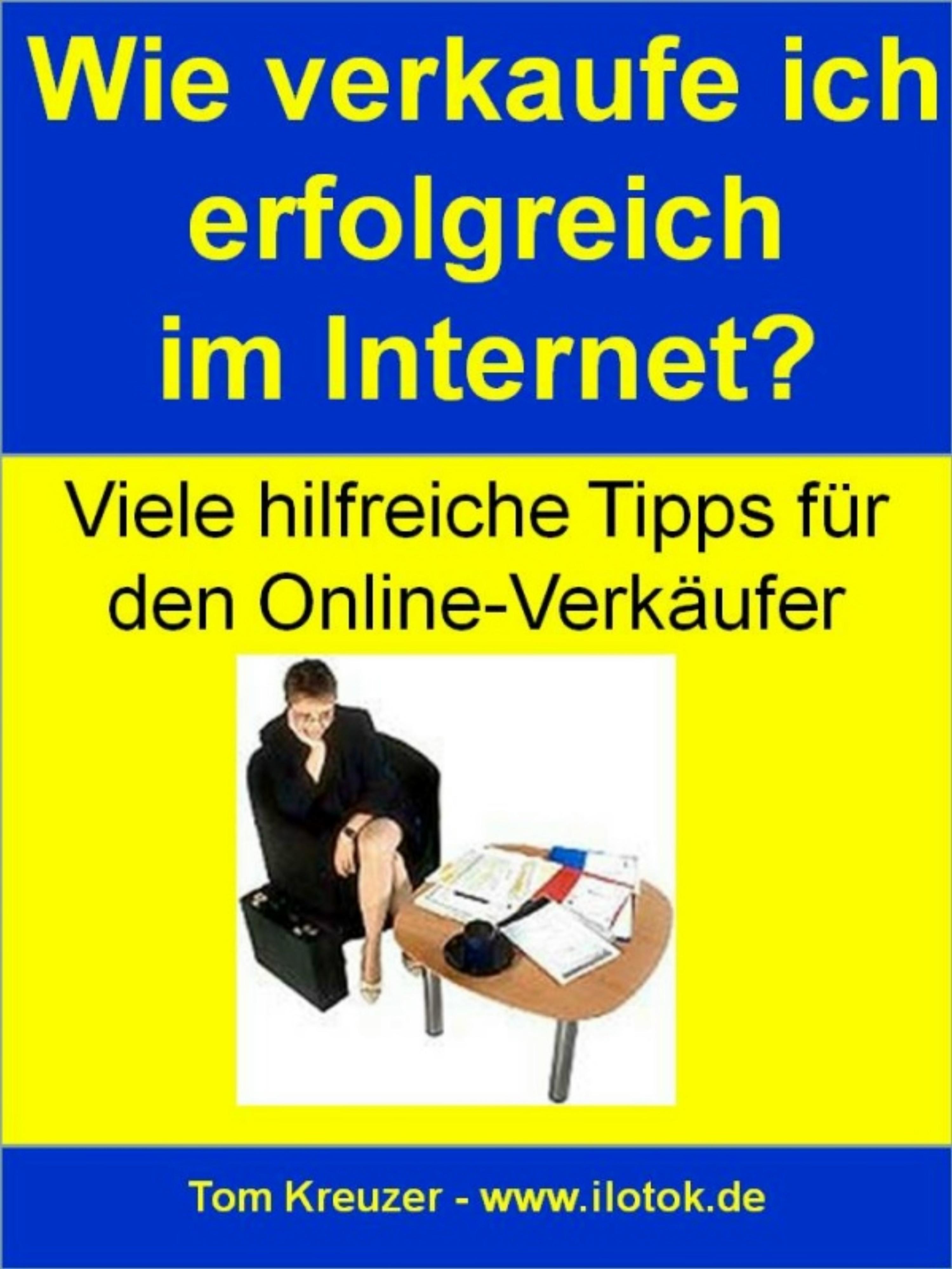 Обложка книги «Wie verkaufe ich erfolgreich im Internet?»