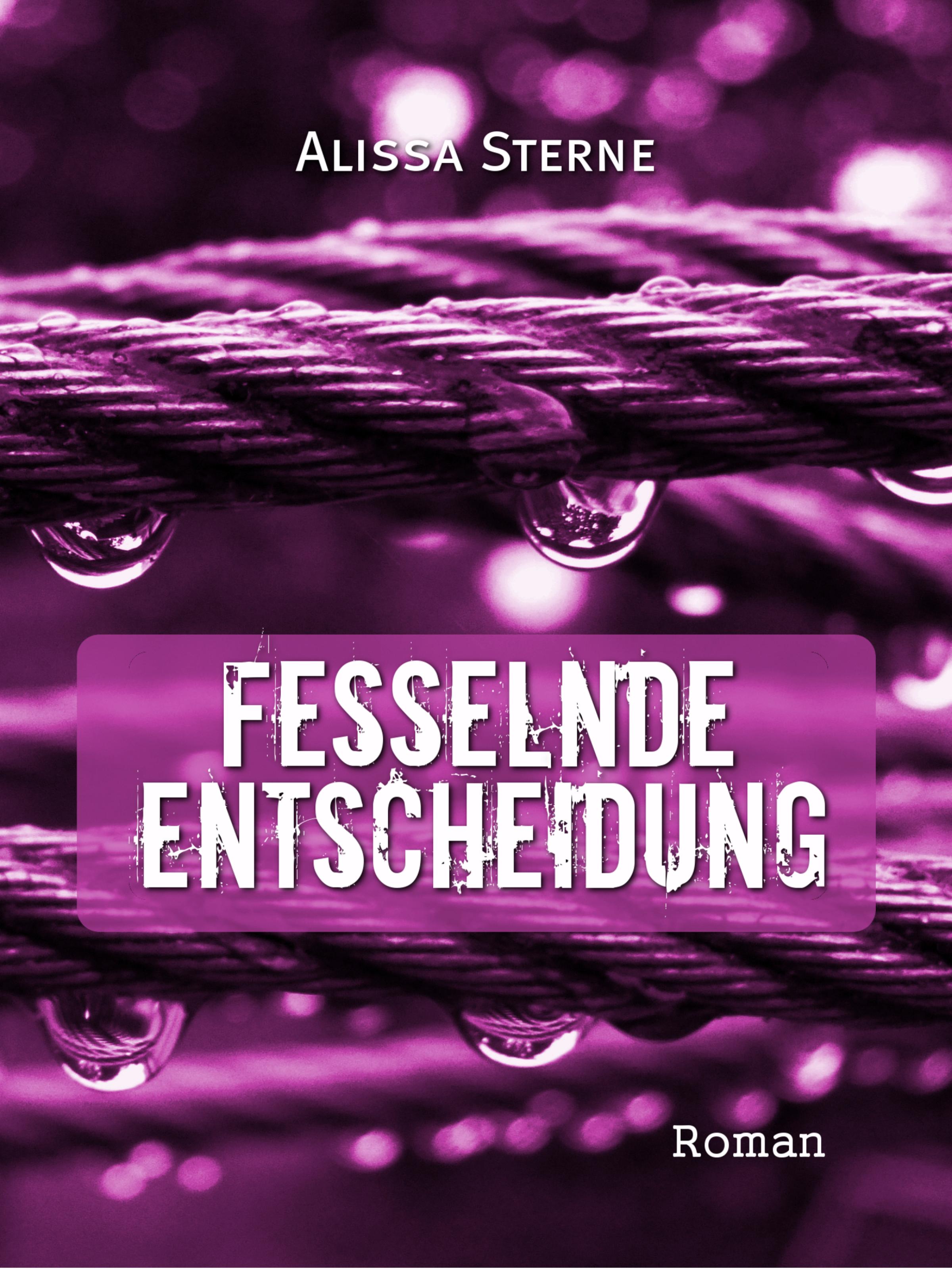 Обложка книги «Fesselnde Entscheidung»