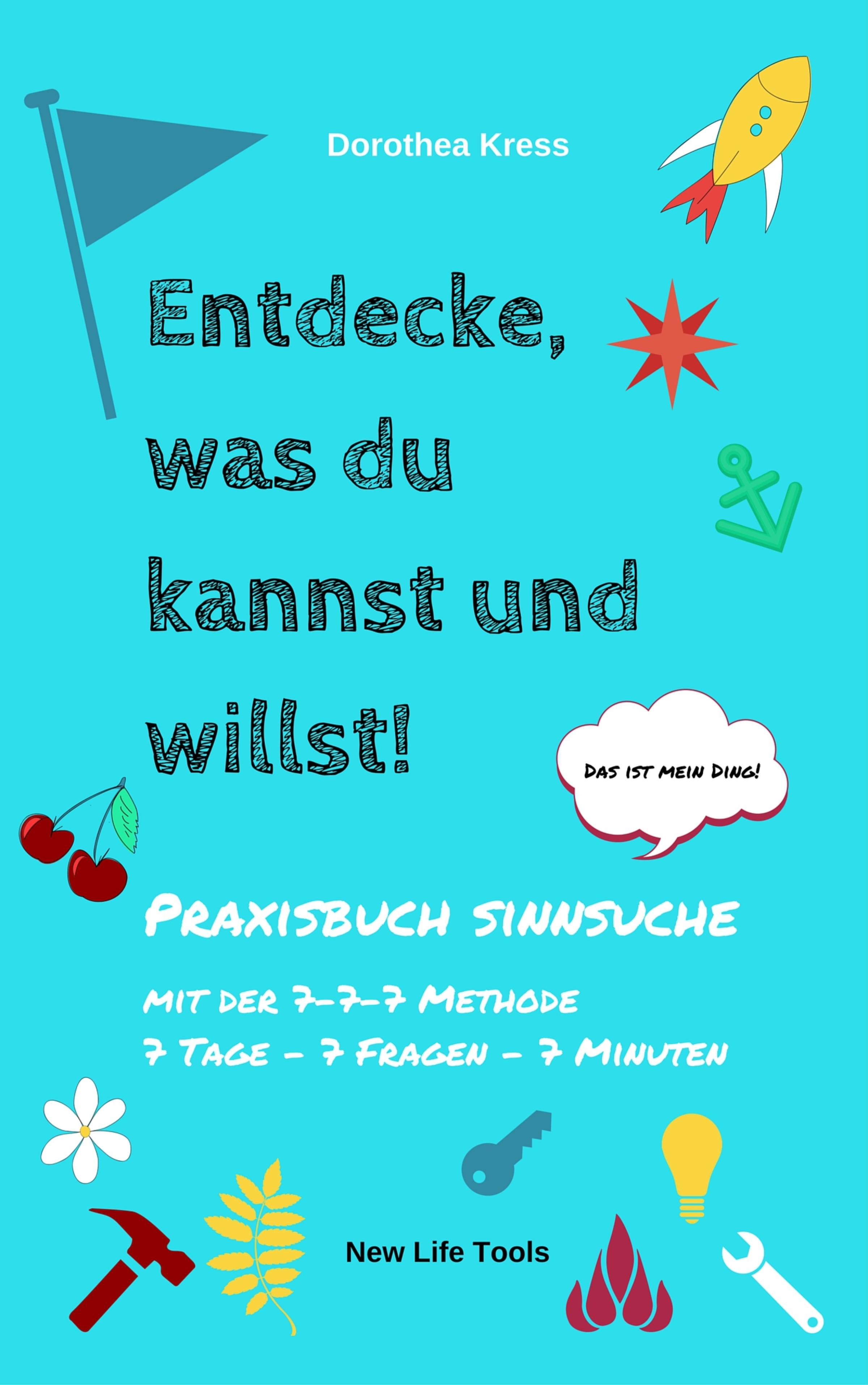 Обложка книги «Entdecke, was du kannst und willst!»
