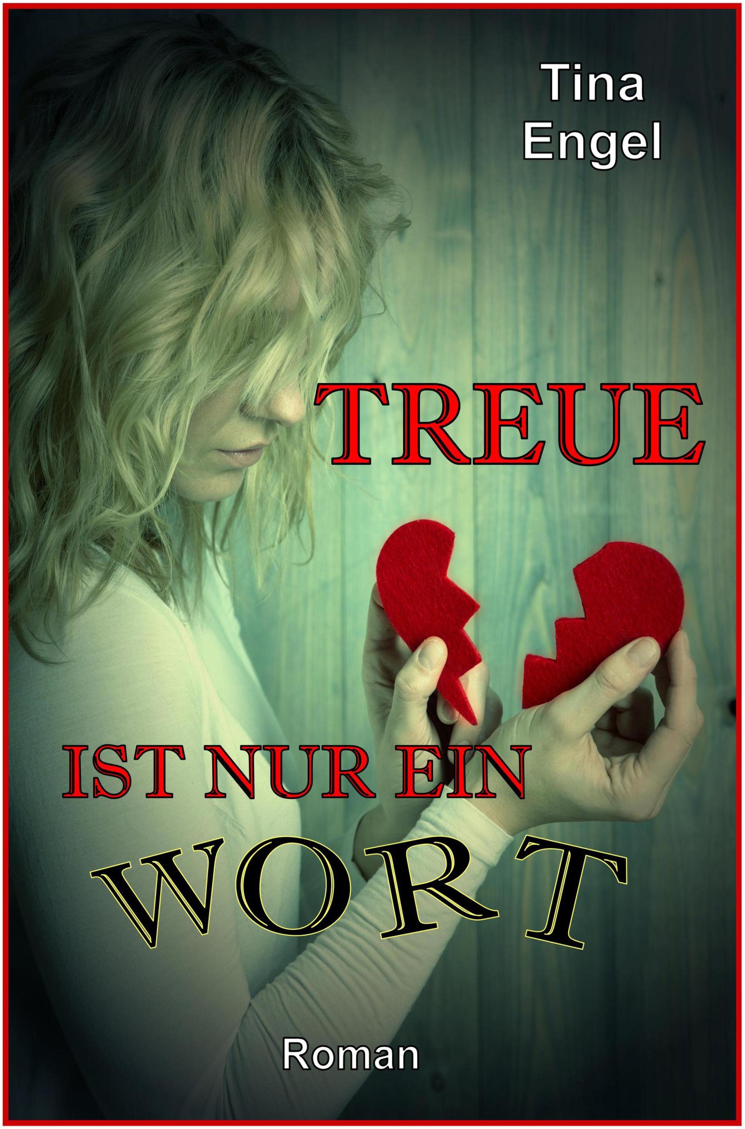 Обложка книги «Treue ist nur ein Wort»