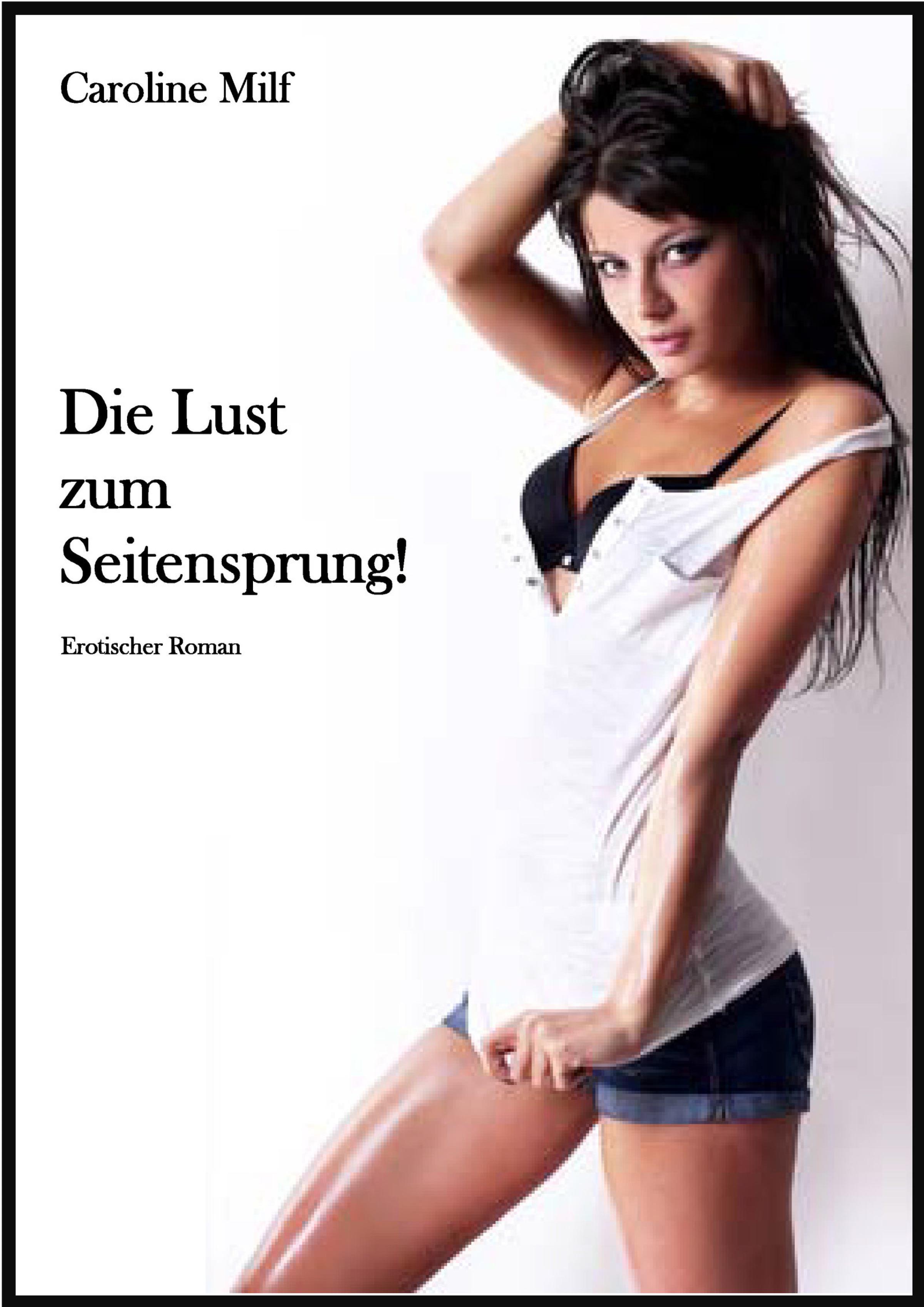 Обложка книги «Die Lust zum Seitensprung!»