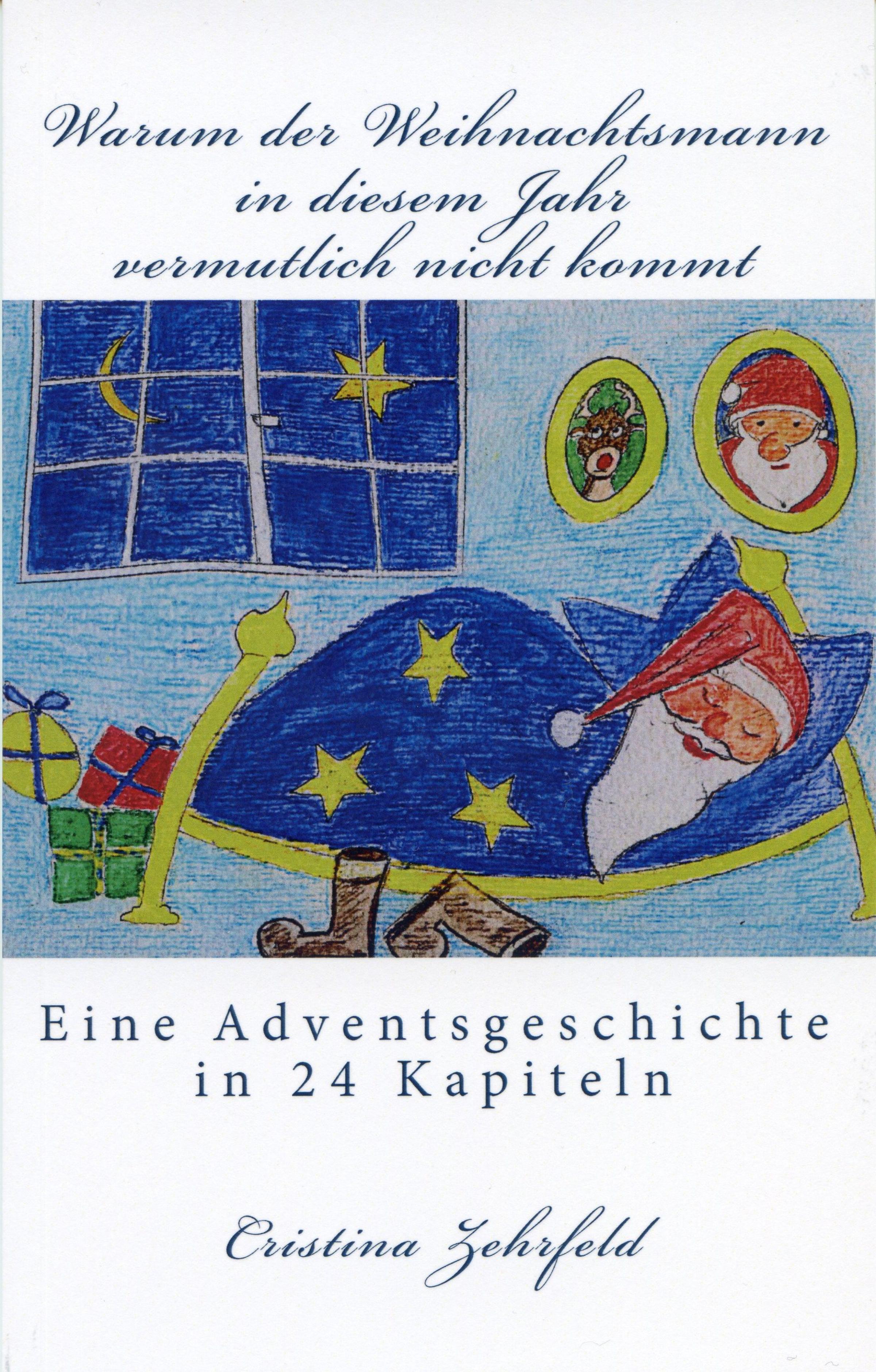 Обложка книги «Warum der Weihnachtsmann in diesem Jahr vermutlich nicht kommt»