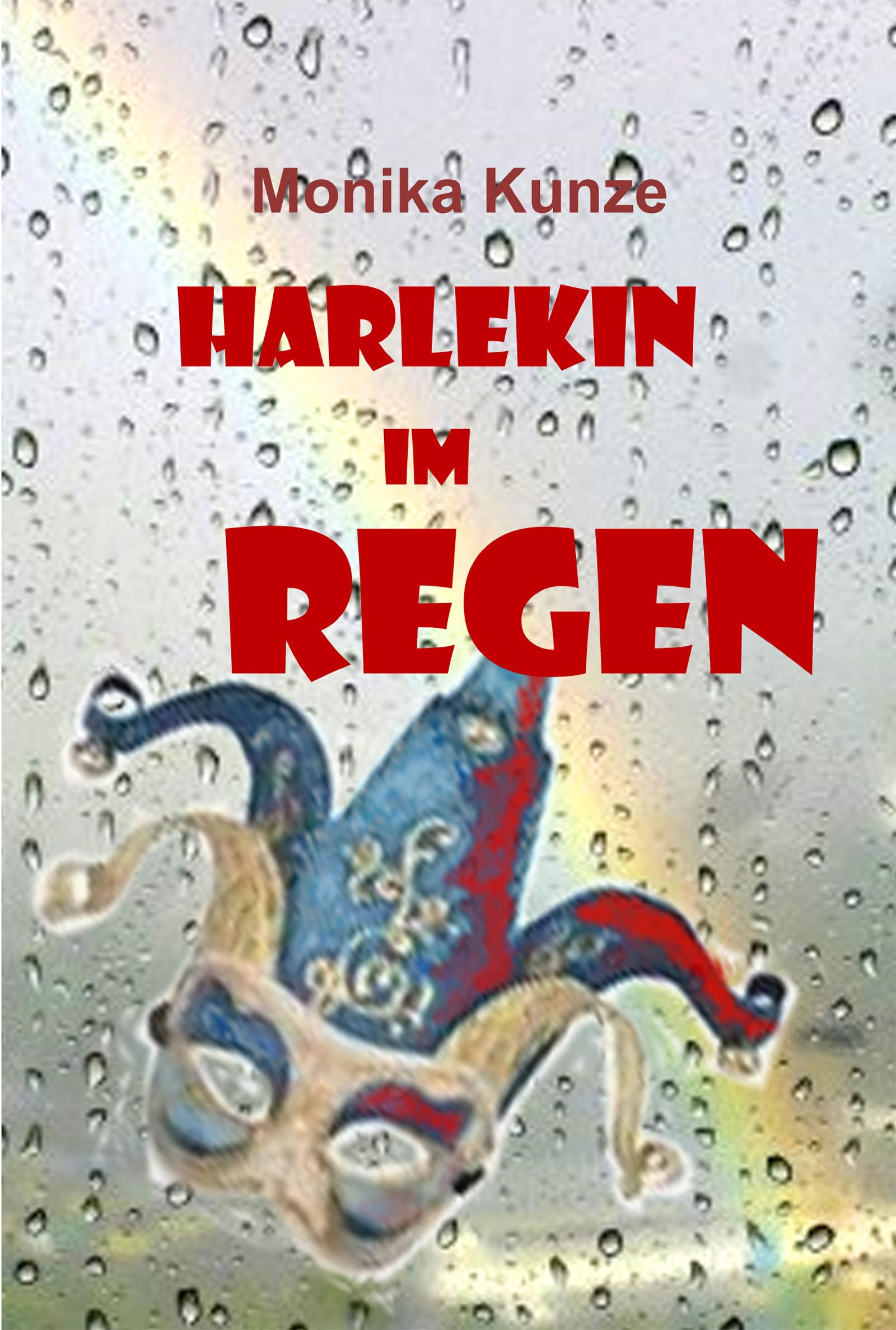 Обложка книги «Harlekin im Regen»