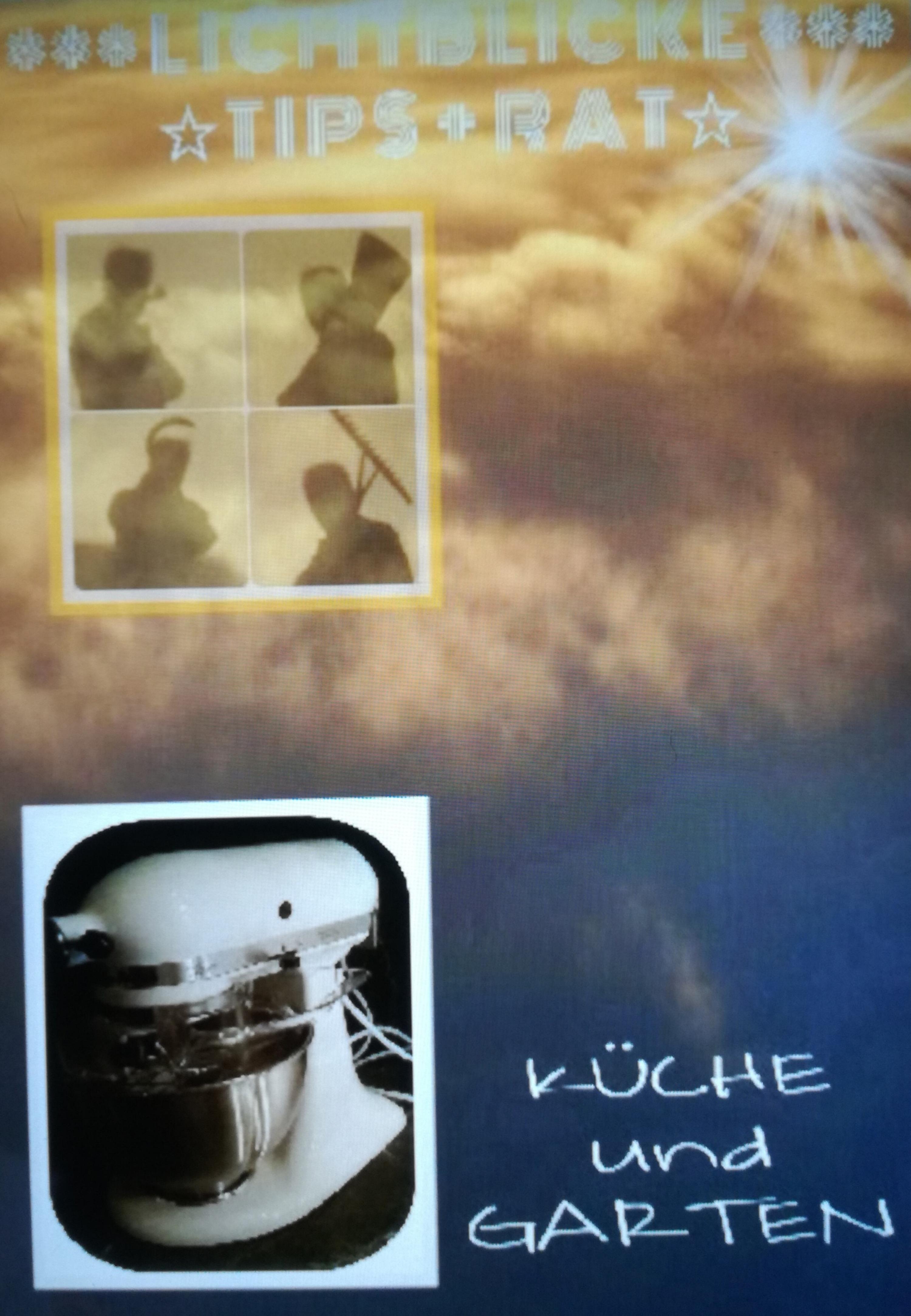 Обложка книги «LICHTBLICKE__in__KÜCHE_und_GARTEN»