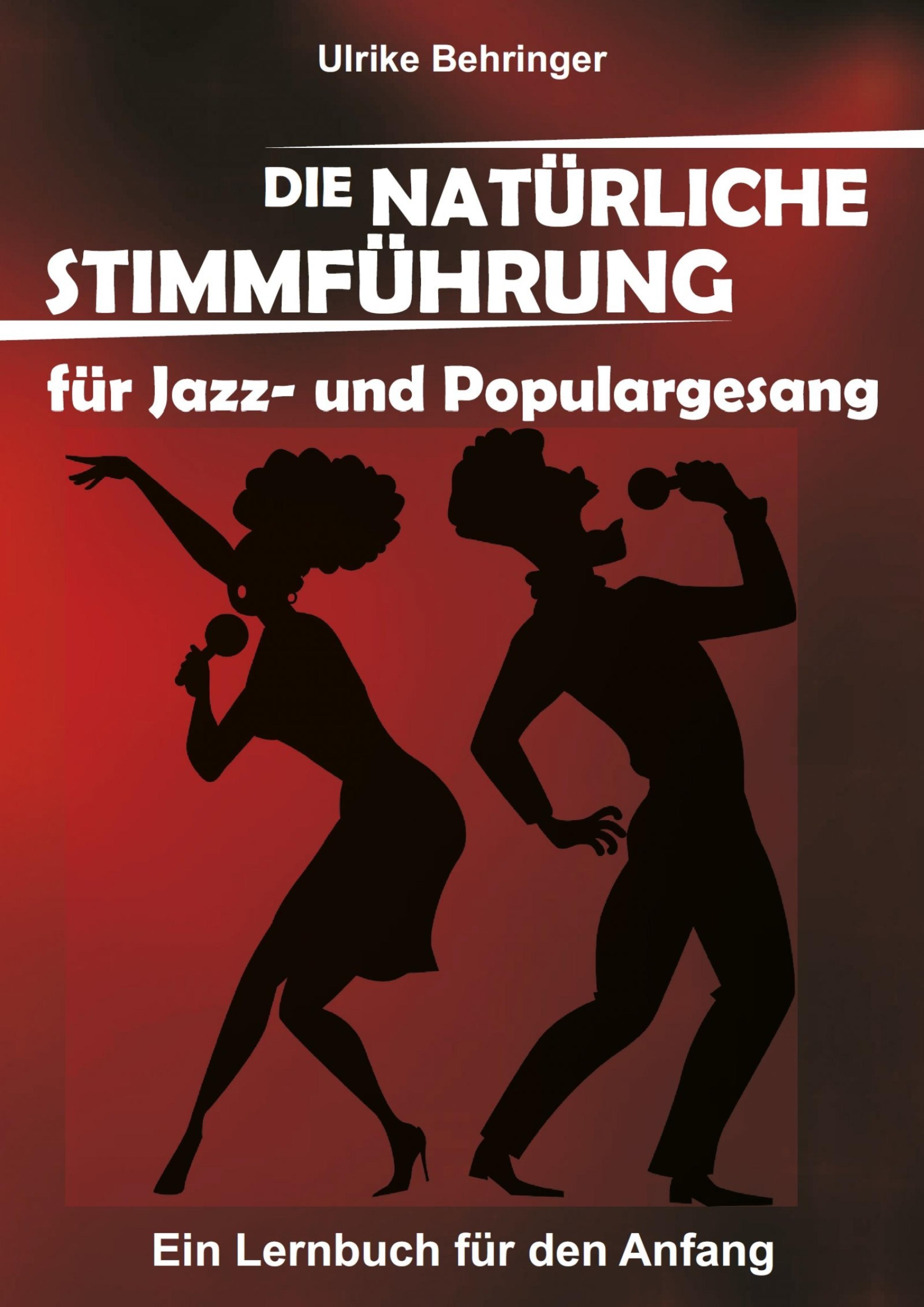 Обложка книги «Die natürliche Stimmführung für Jazz- und Populargesang»