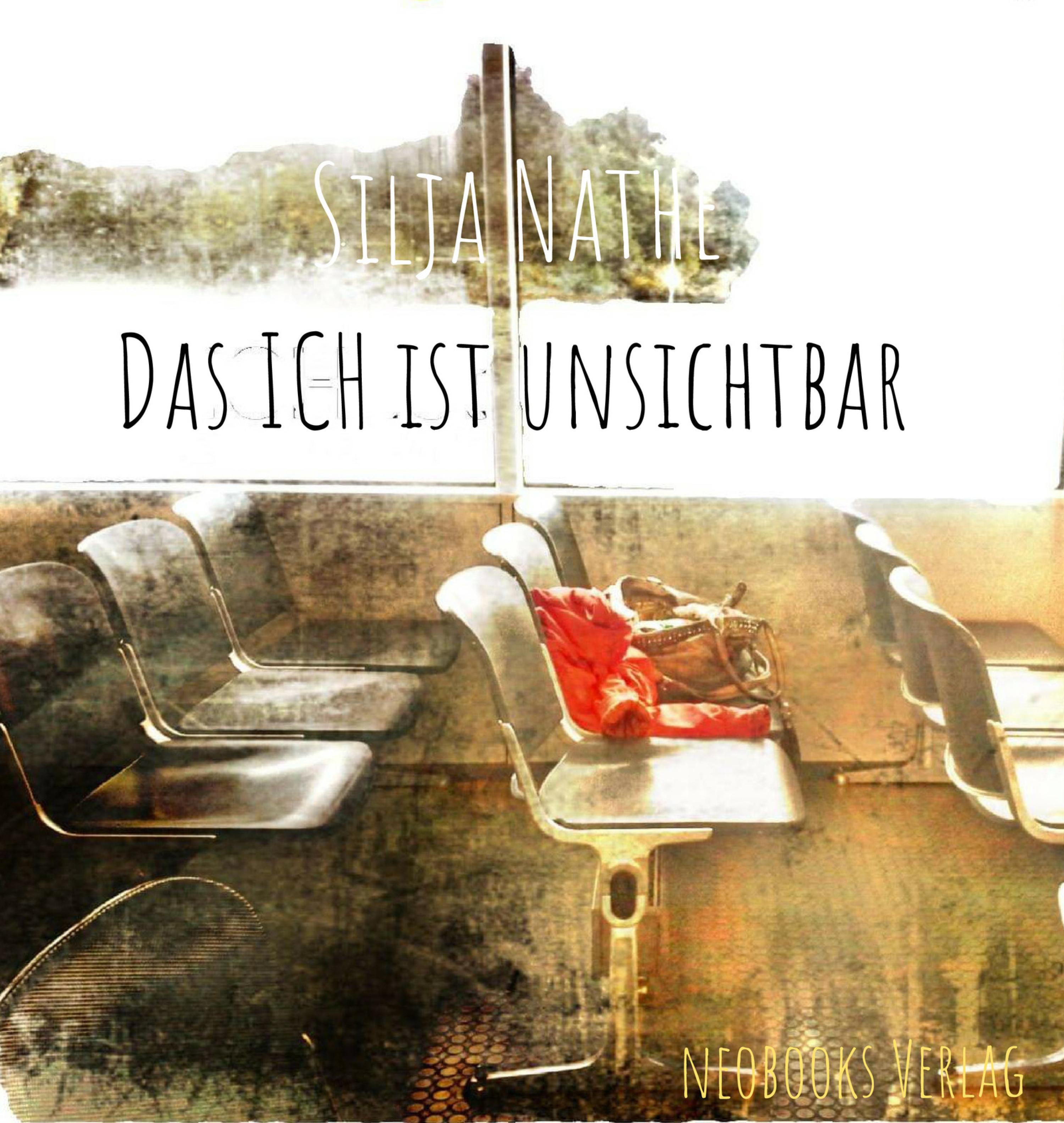 Обложка книги «Das ICH ist unsichtbar»