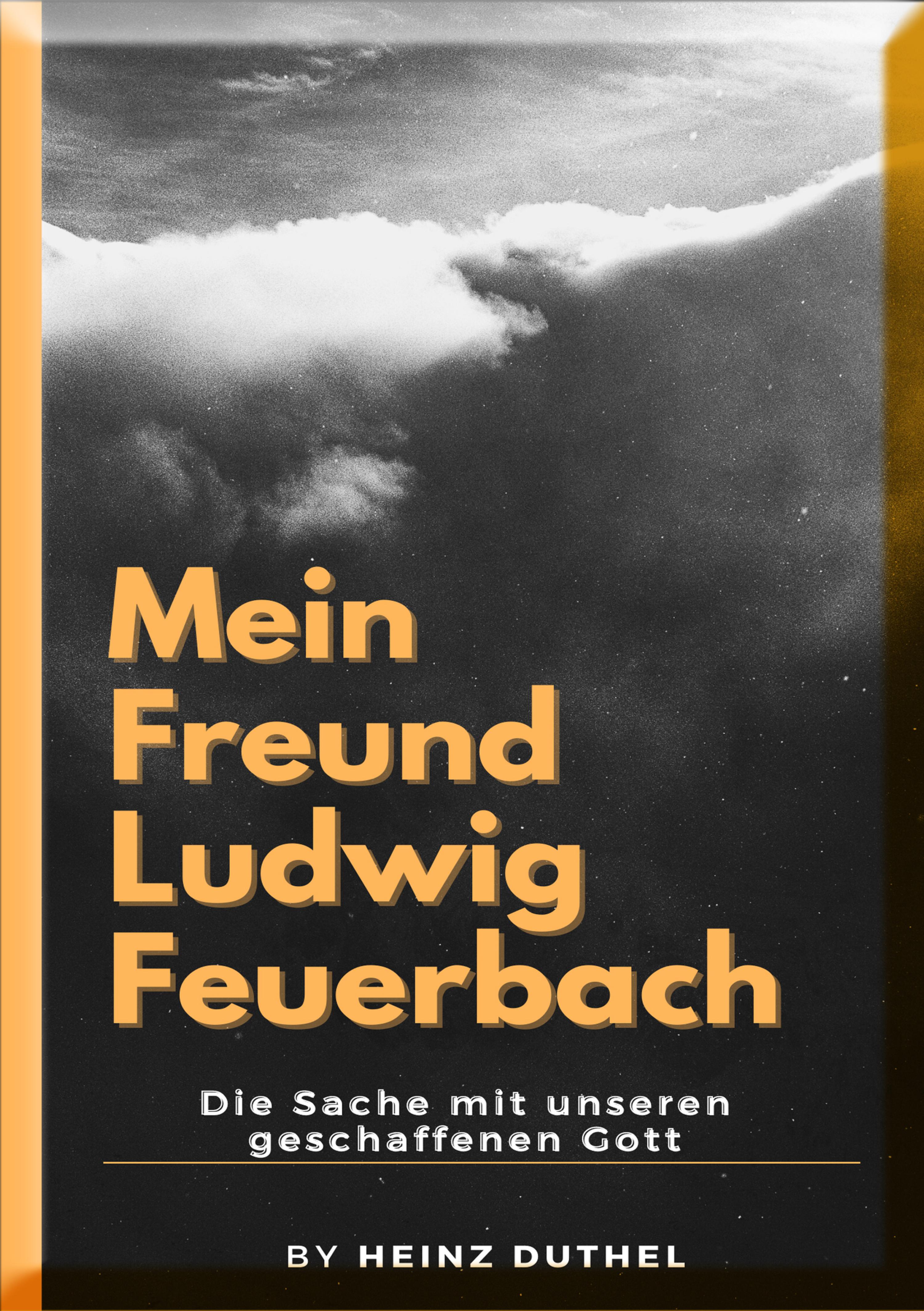 Обложка книги «Mein Freund Ludwig Feuerbach»