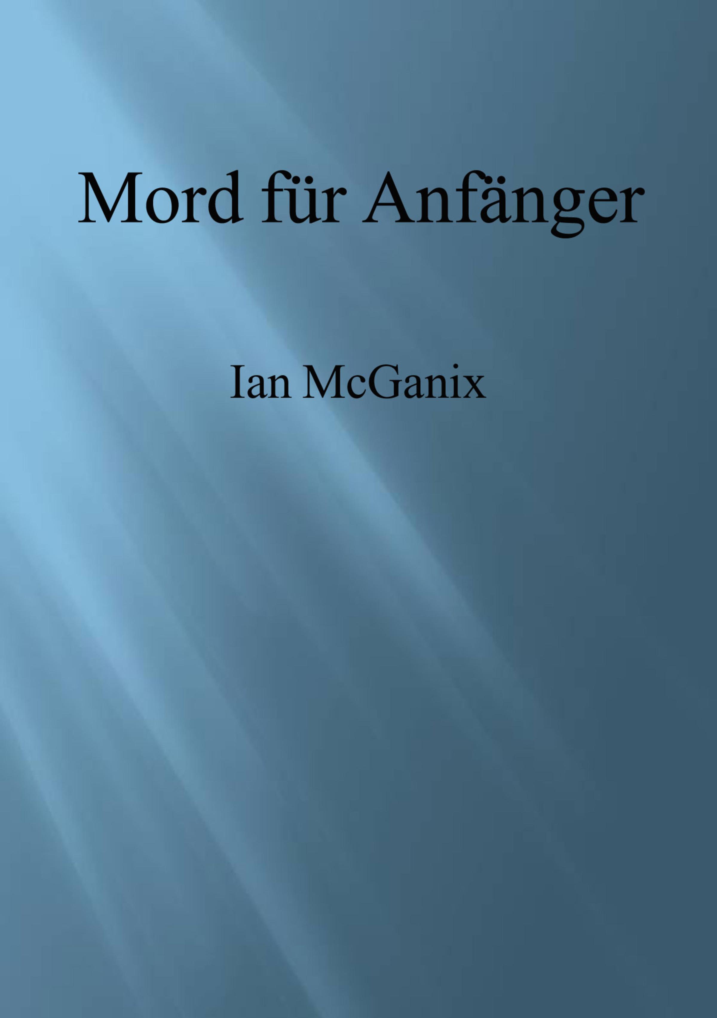 Обложка книги «Mord für Anfänger»
