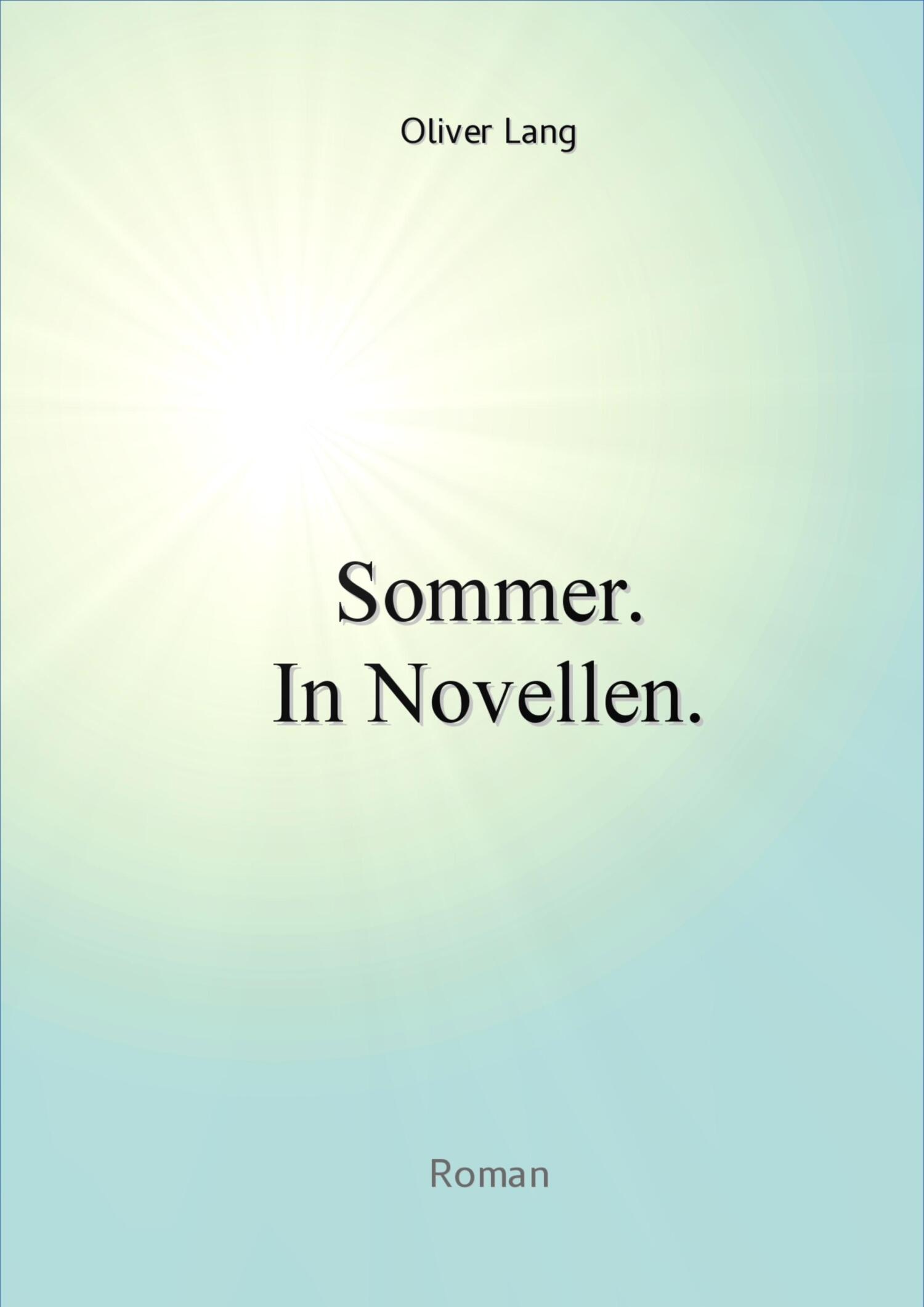 Обложка книги «Sommer. In Novellen.»