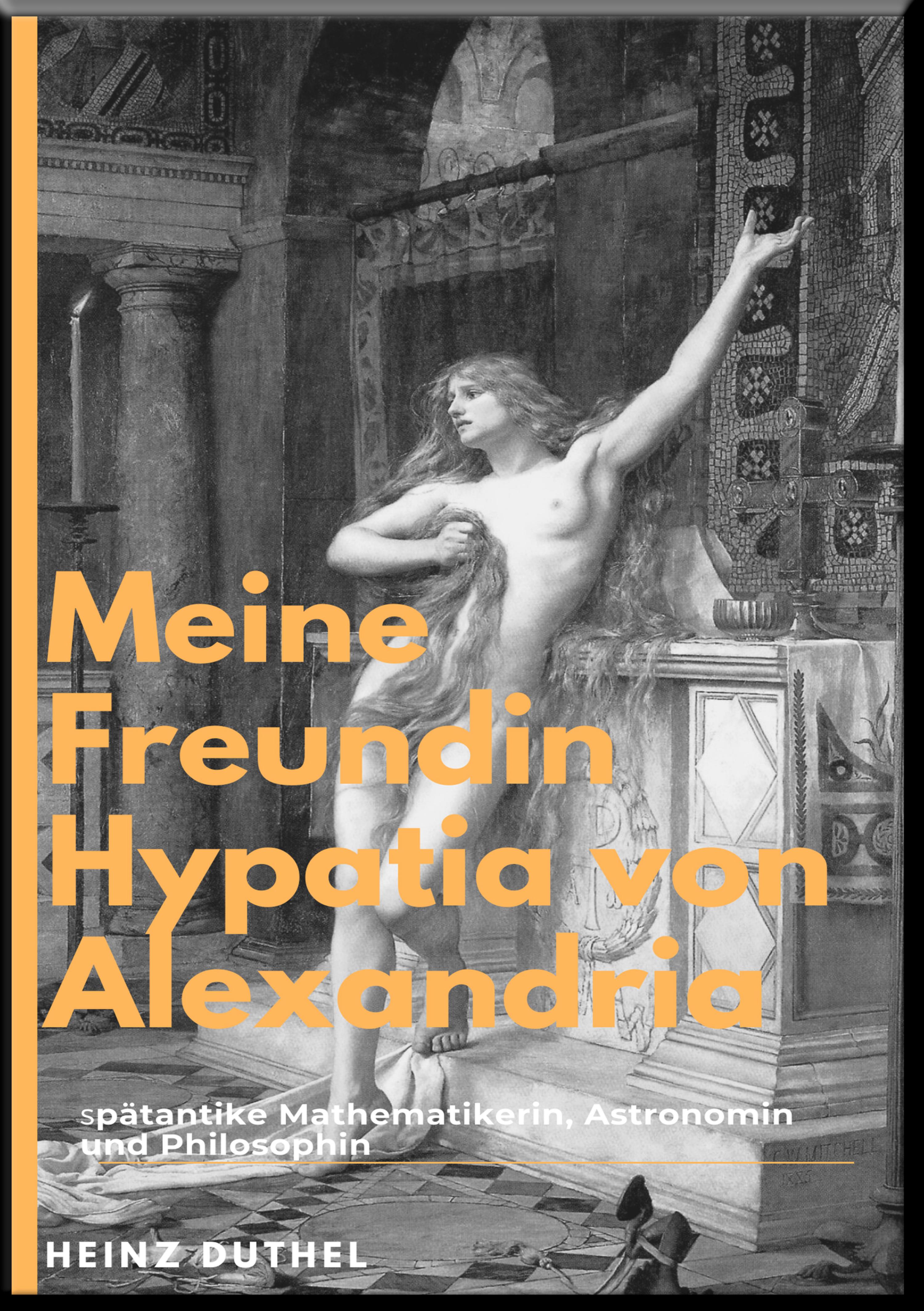 Обложка книги «Meine Freundin Hypatia»