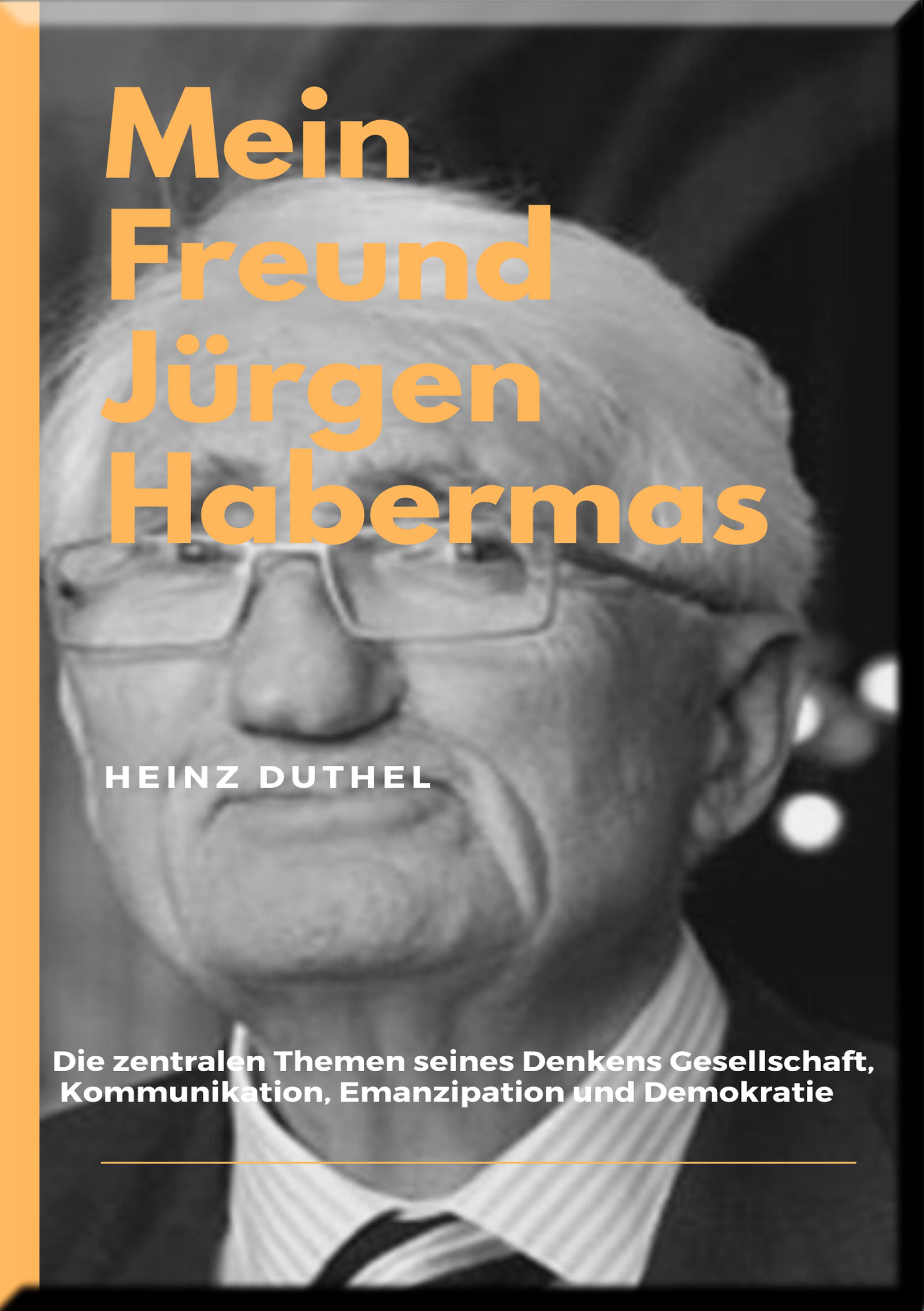 Обложка книги «MEIN FREUND JÜRGEN HABERMAS»