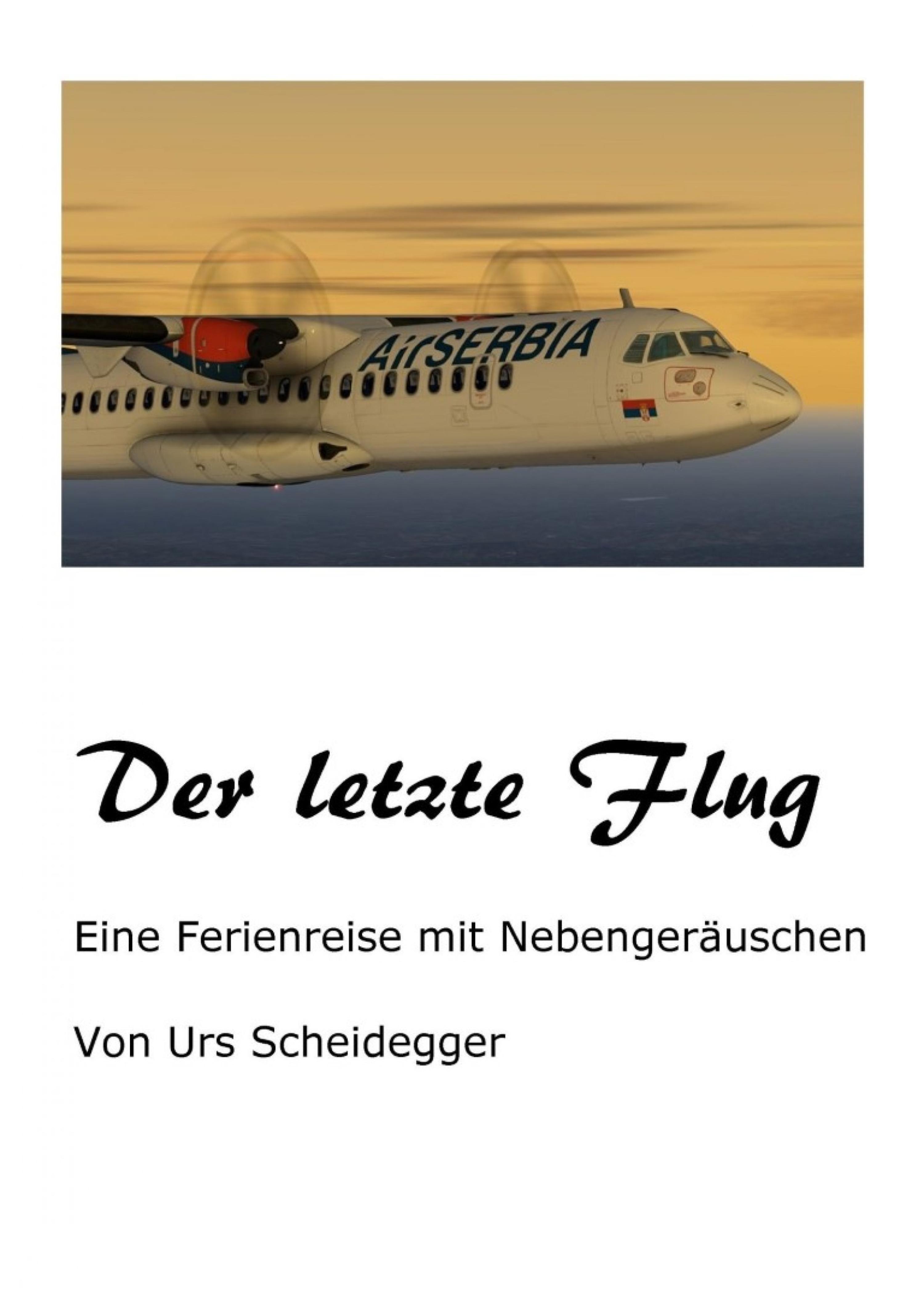 Обложка книги «Der letzte Flug»