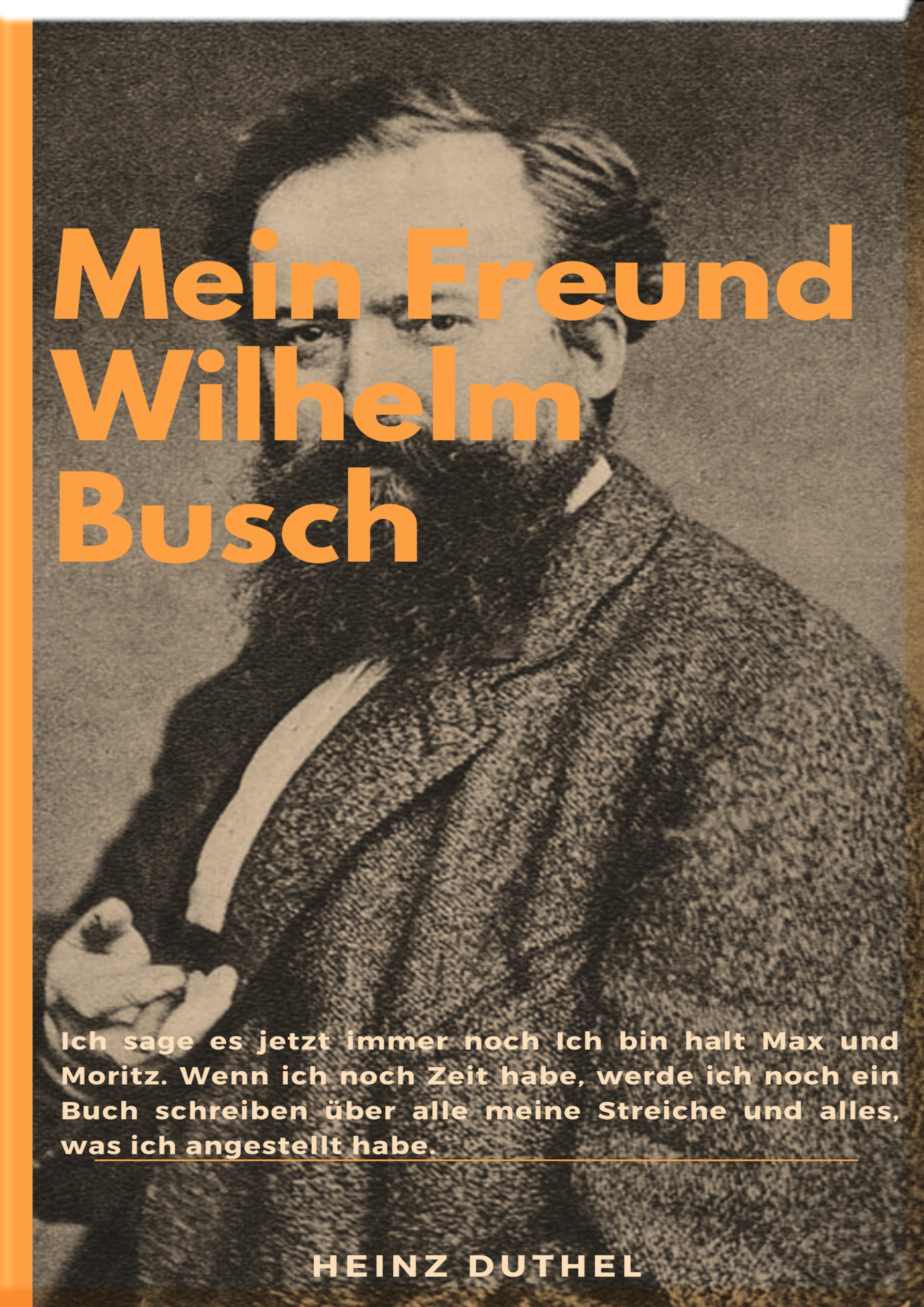 Обложка книги «Mein Freund Wilhelm Busch»