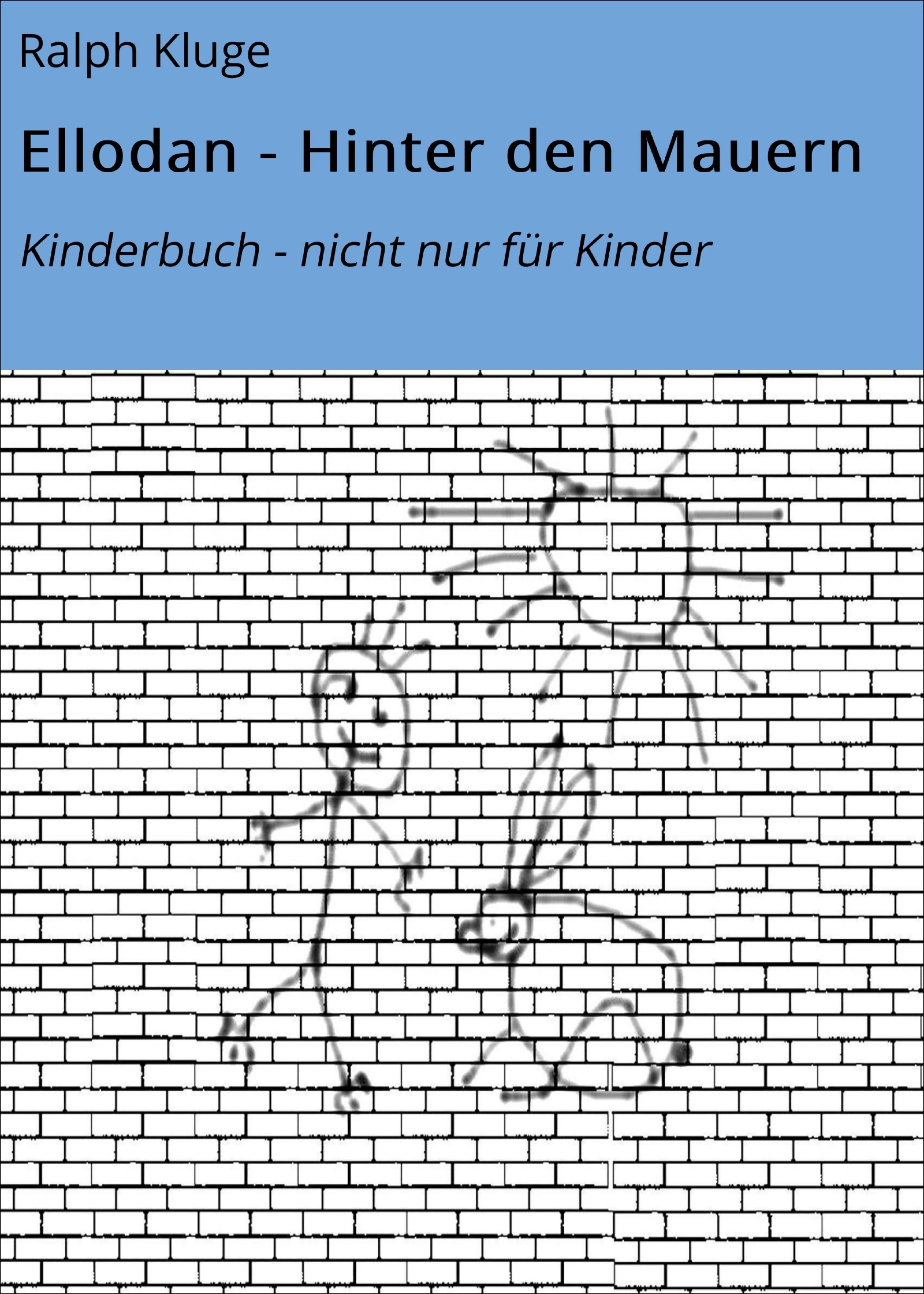Обложка книги «Ellodan - Hinter den Mauern»
