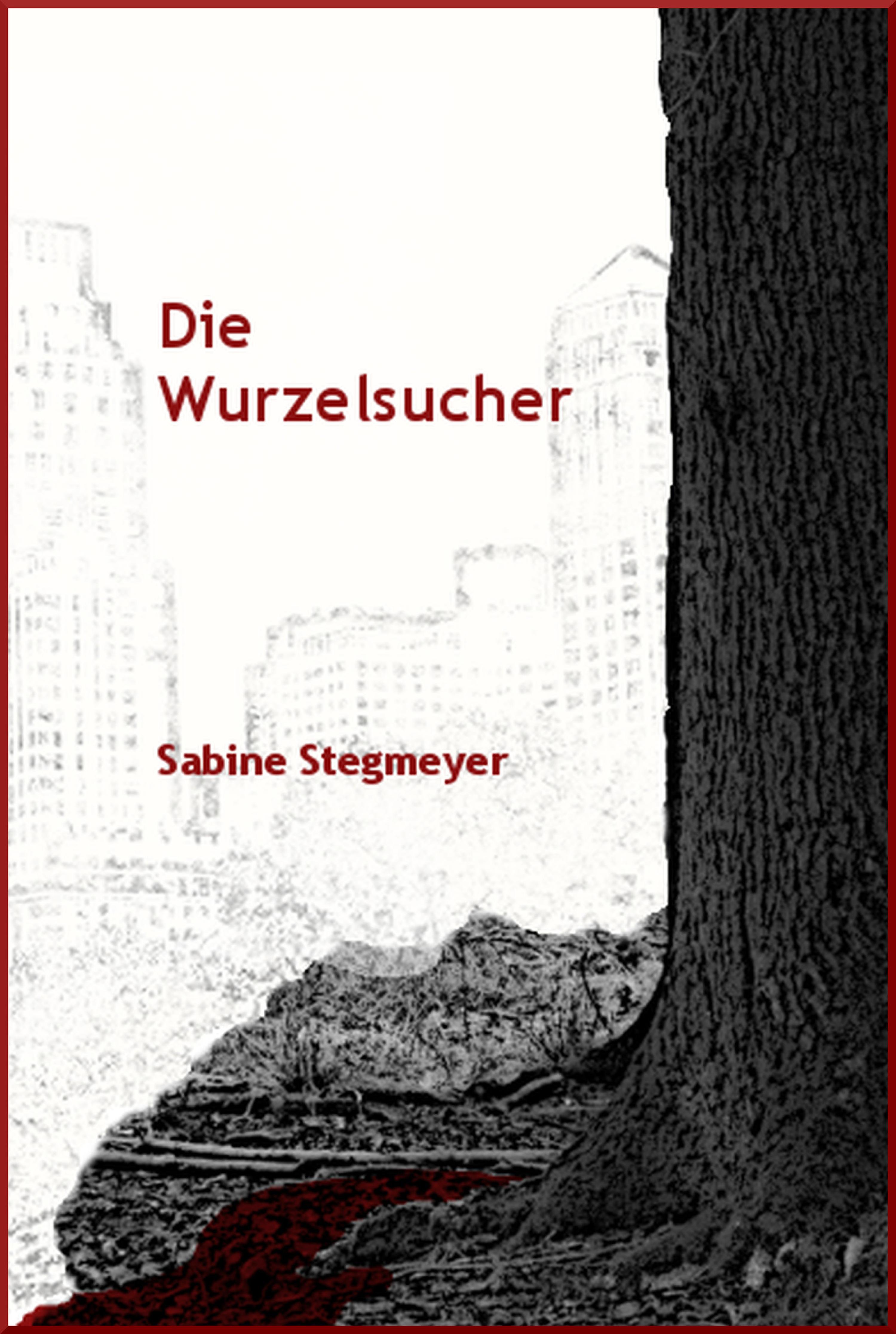 Обложка книги «Die Wurzelsucher»
