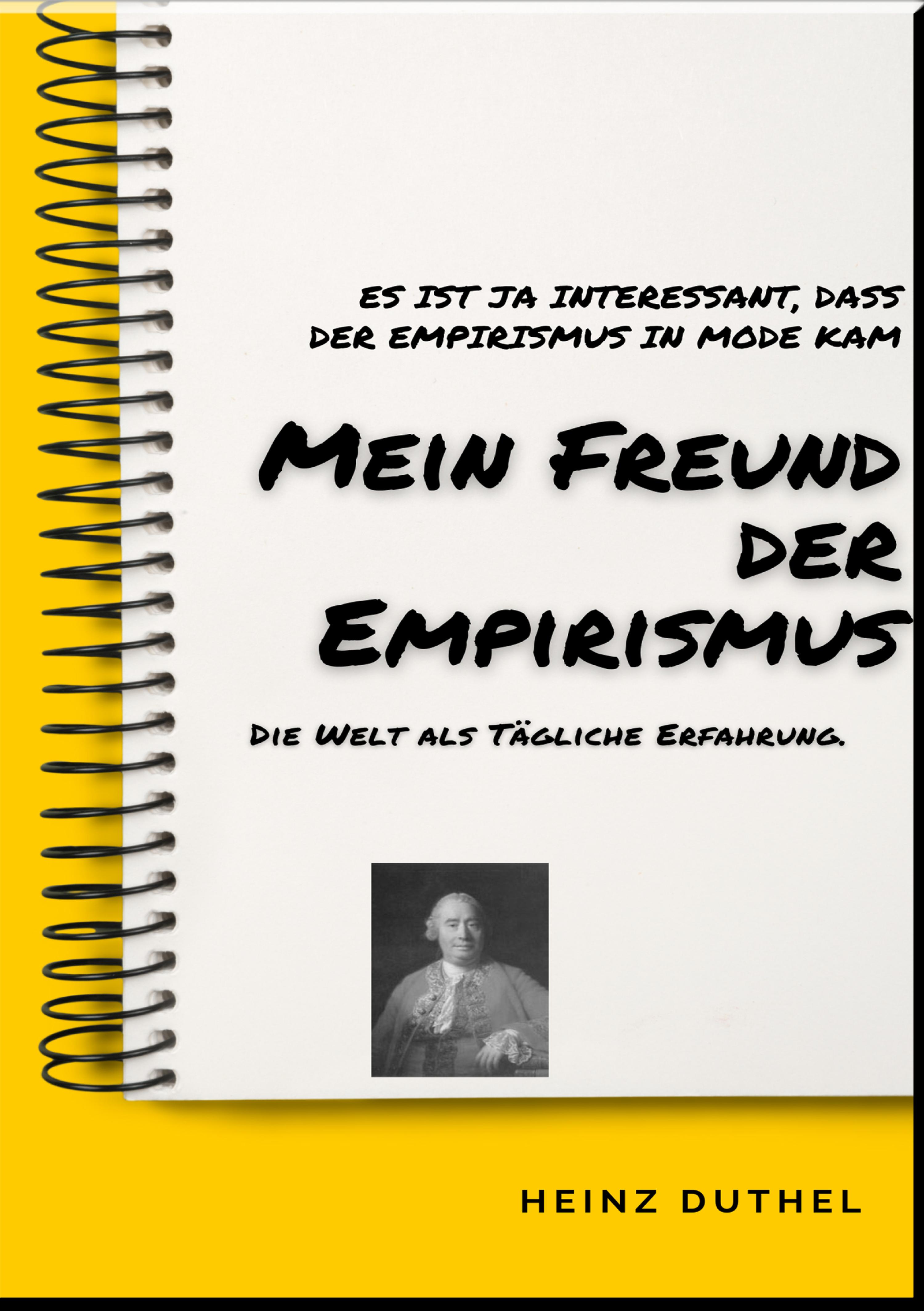 Обложка книги «MEIN FREUND DER EMPIRISMUS»