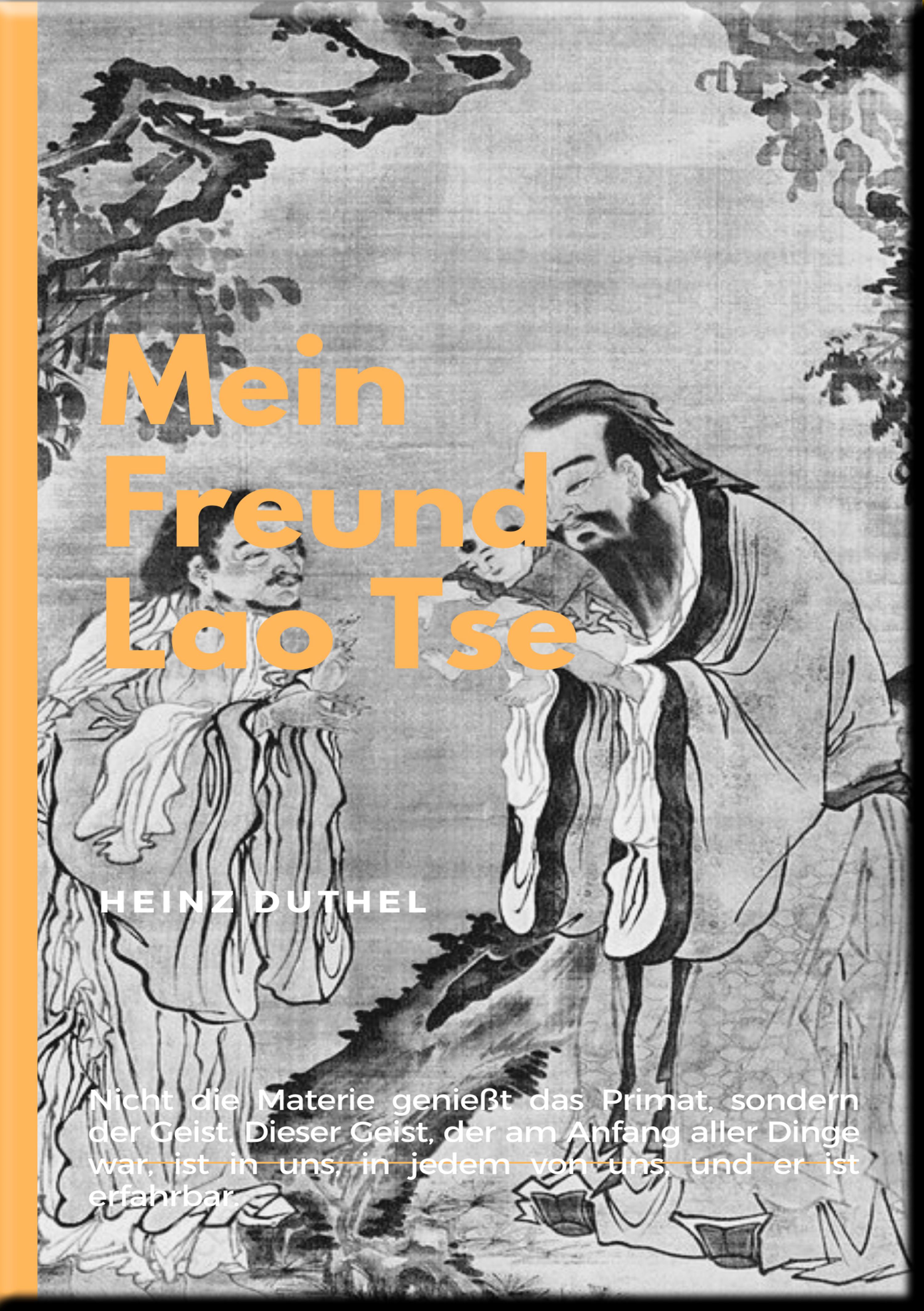 Обложка книги «MEIN FREUND LAO TSE»
