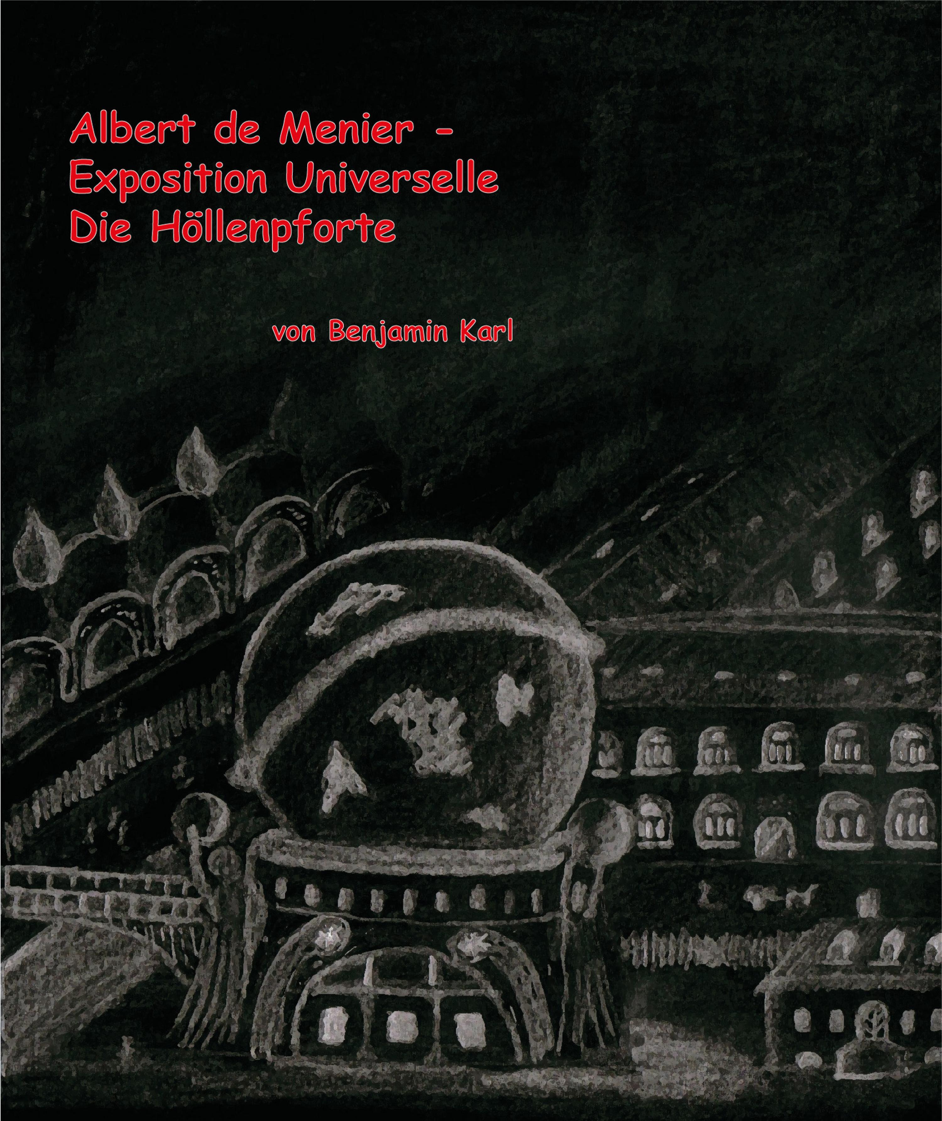 Обложка книги «Albert de Menier - Exposition Universelle Die Höllenpforte»