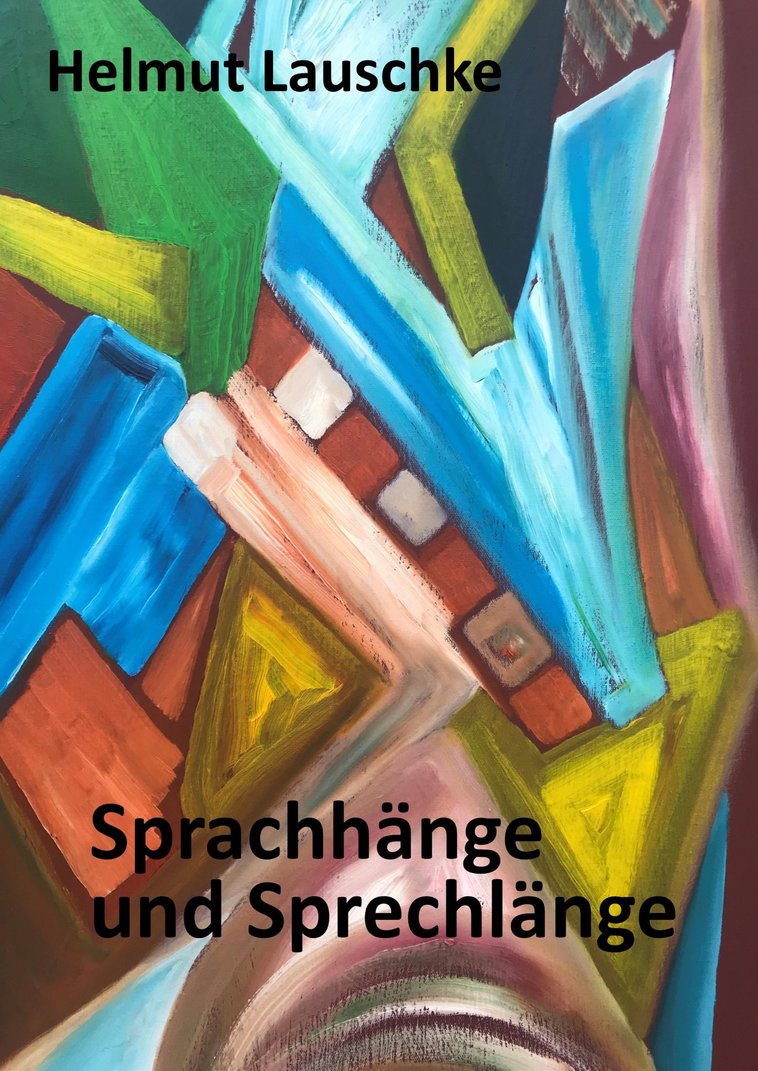 Обложка книги «Sprachhänge und Sprechlänge»
