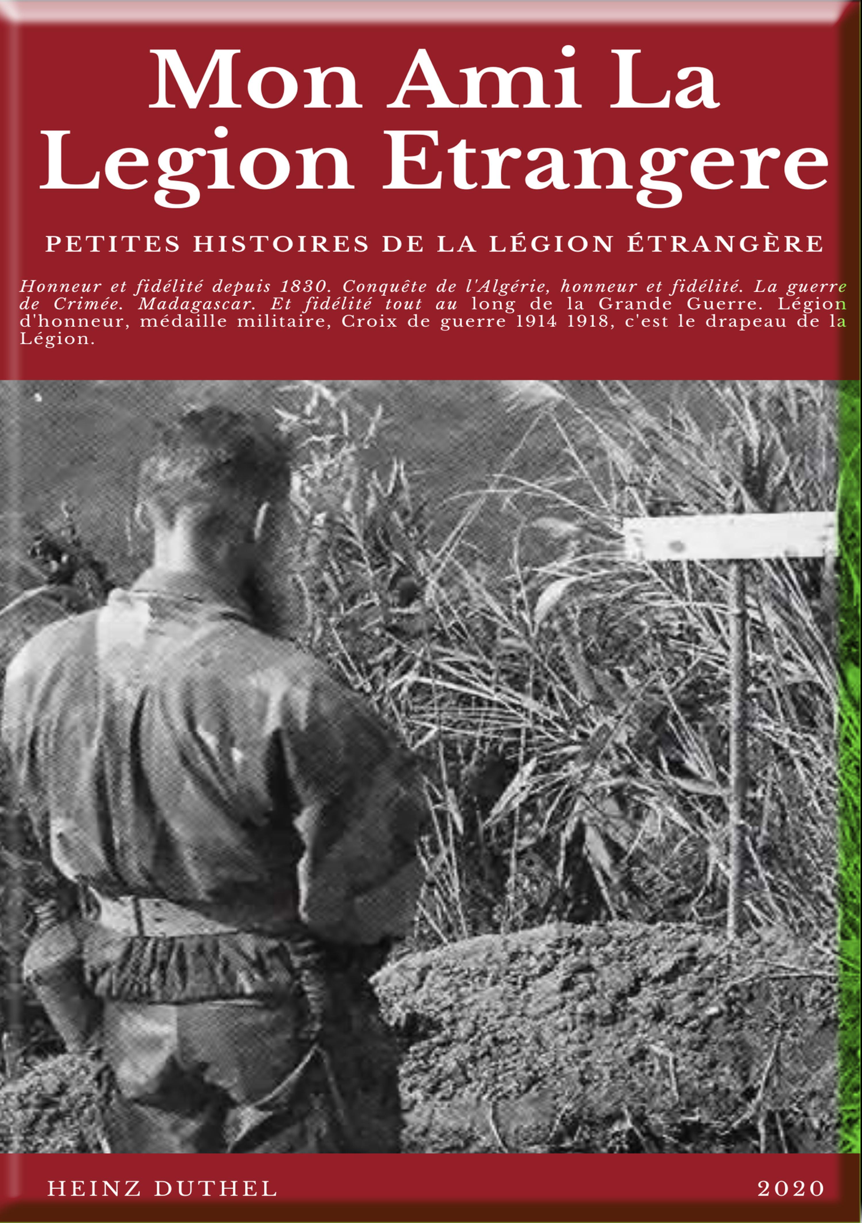 Обложка книги «Mon Ami La Legion Etrangere»