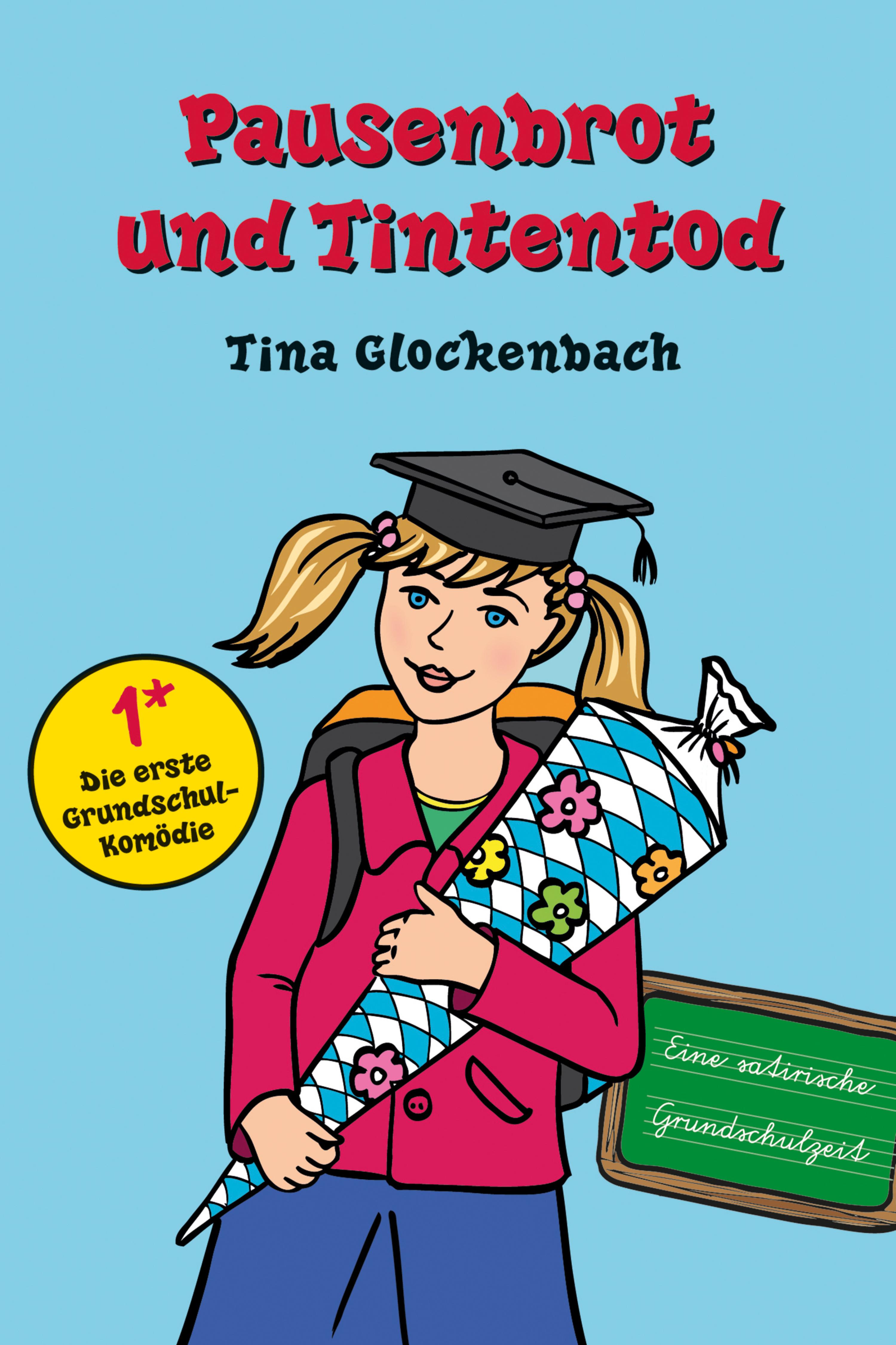 Обложка книги «Pausenbrot und Tintentod»