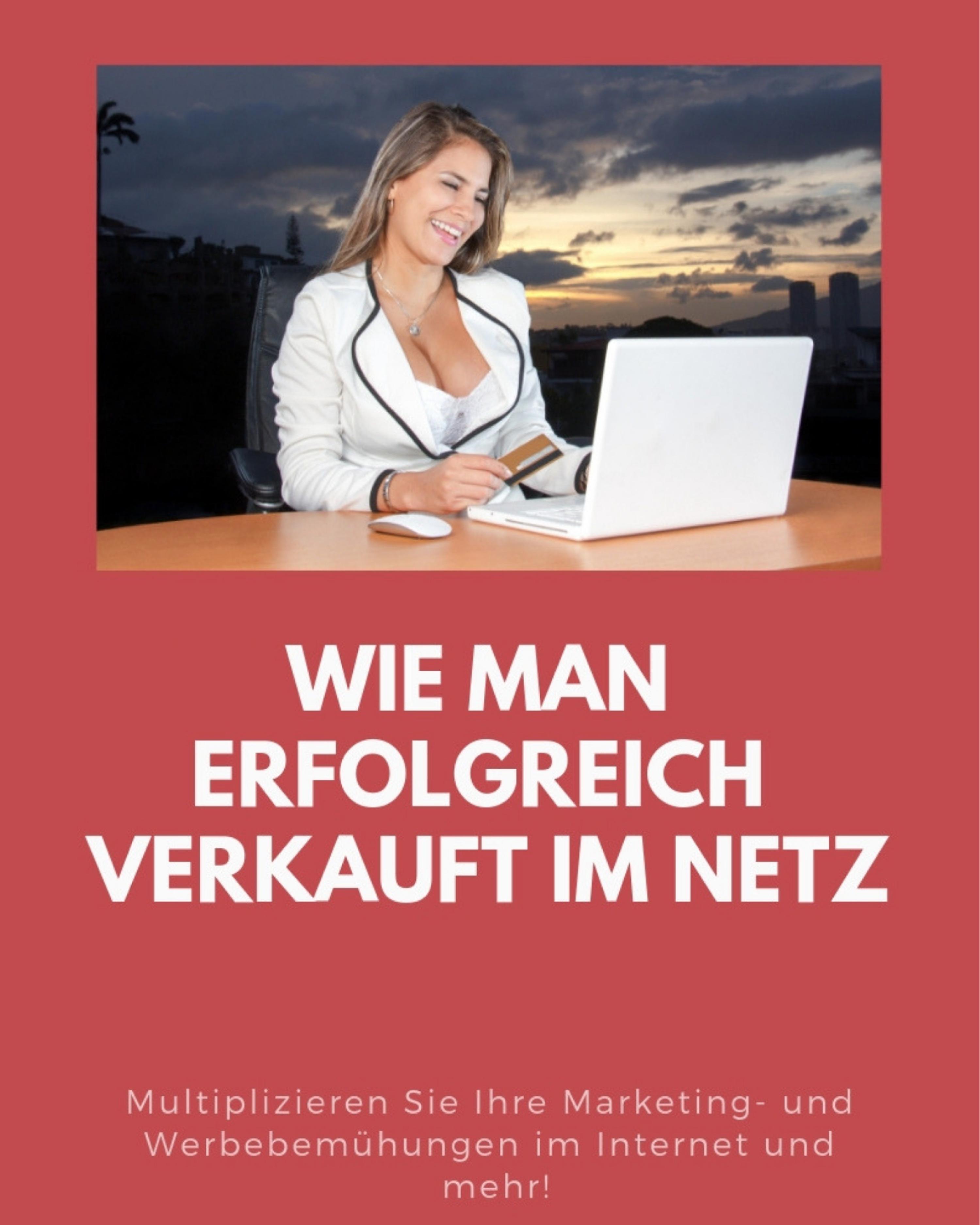 Обложка книги «Wie man erfolgreich verkauft im Netz»