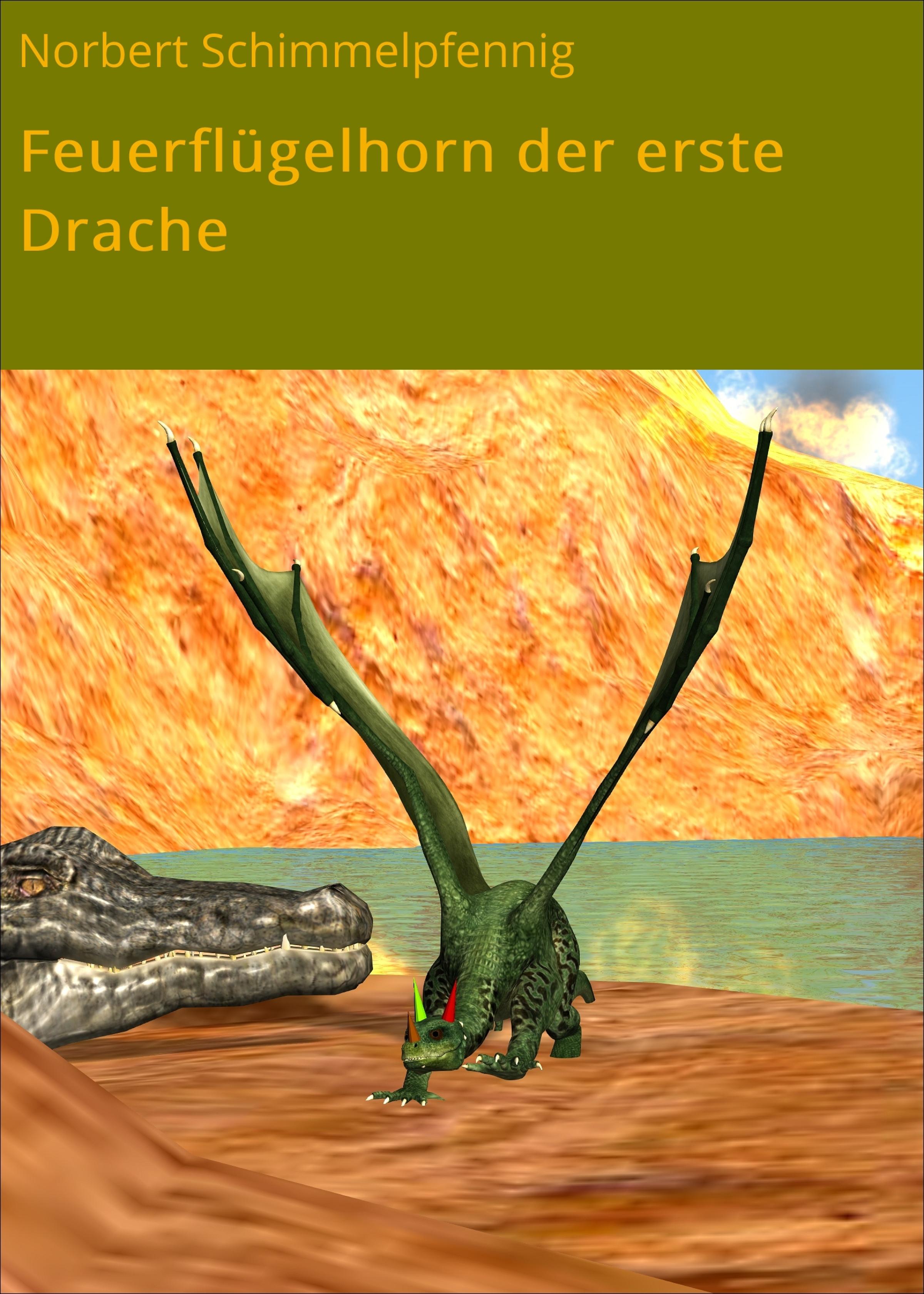 Обложка книги «Feuerflügelhorn der erste Drache»
