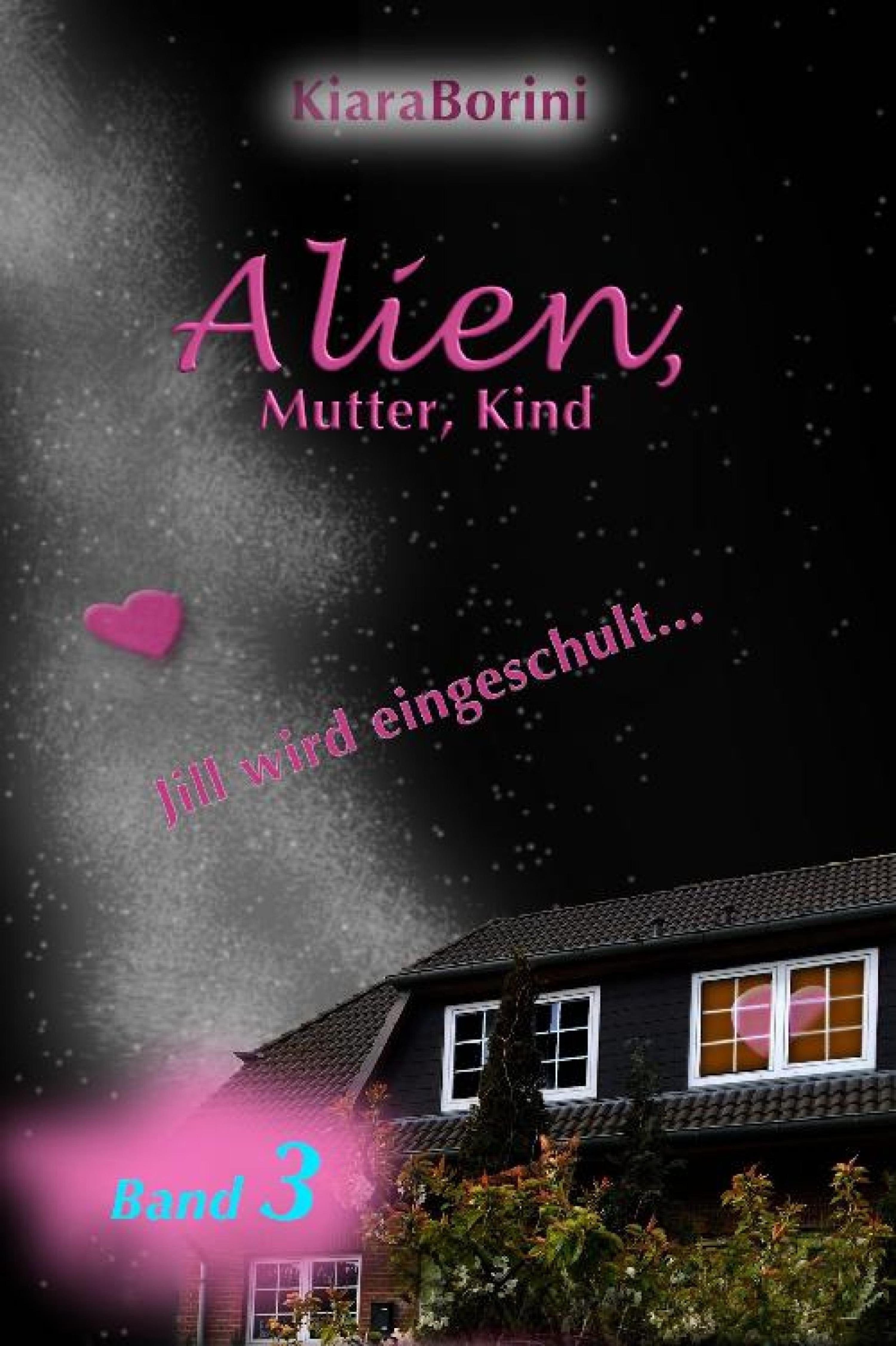 Обложка книги «Alien, Mutter, Kind»