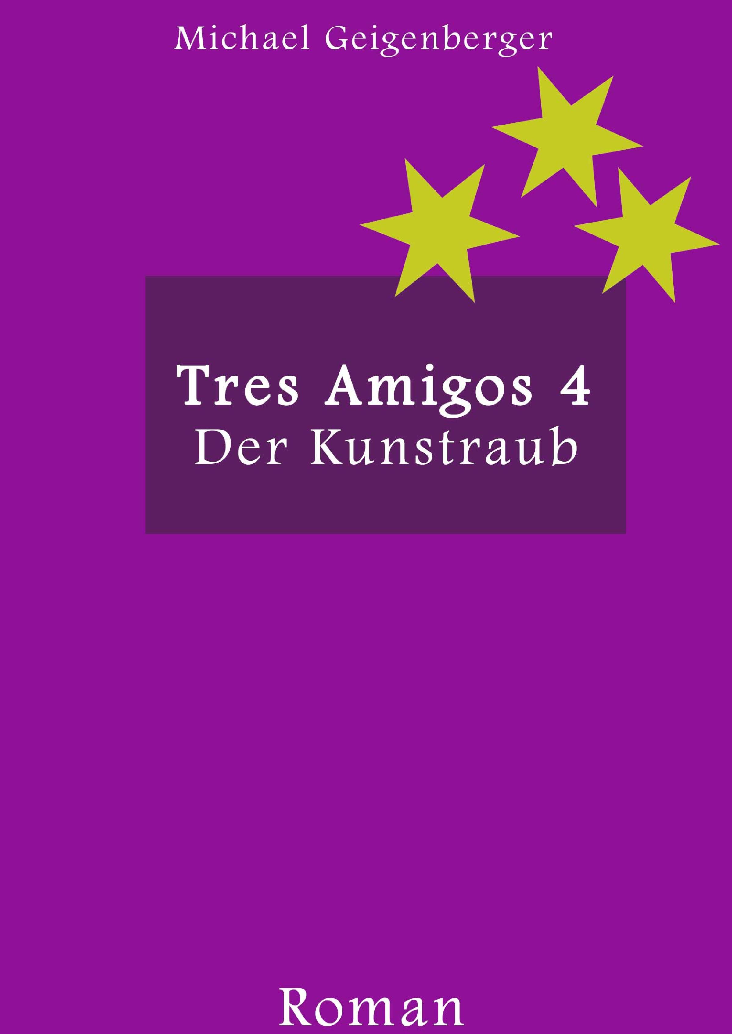 Обложка книги «Tres Amigos 4»