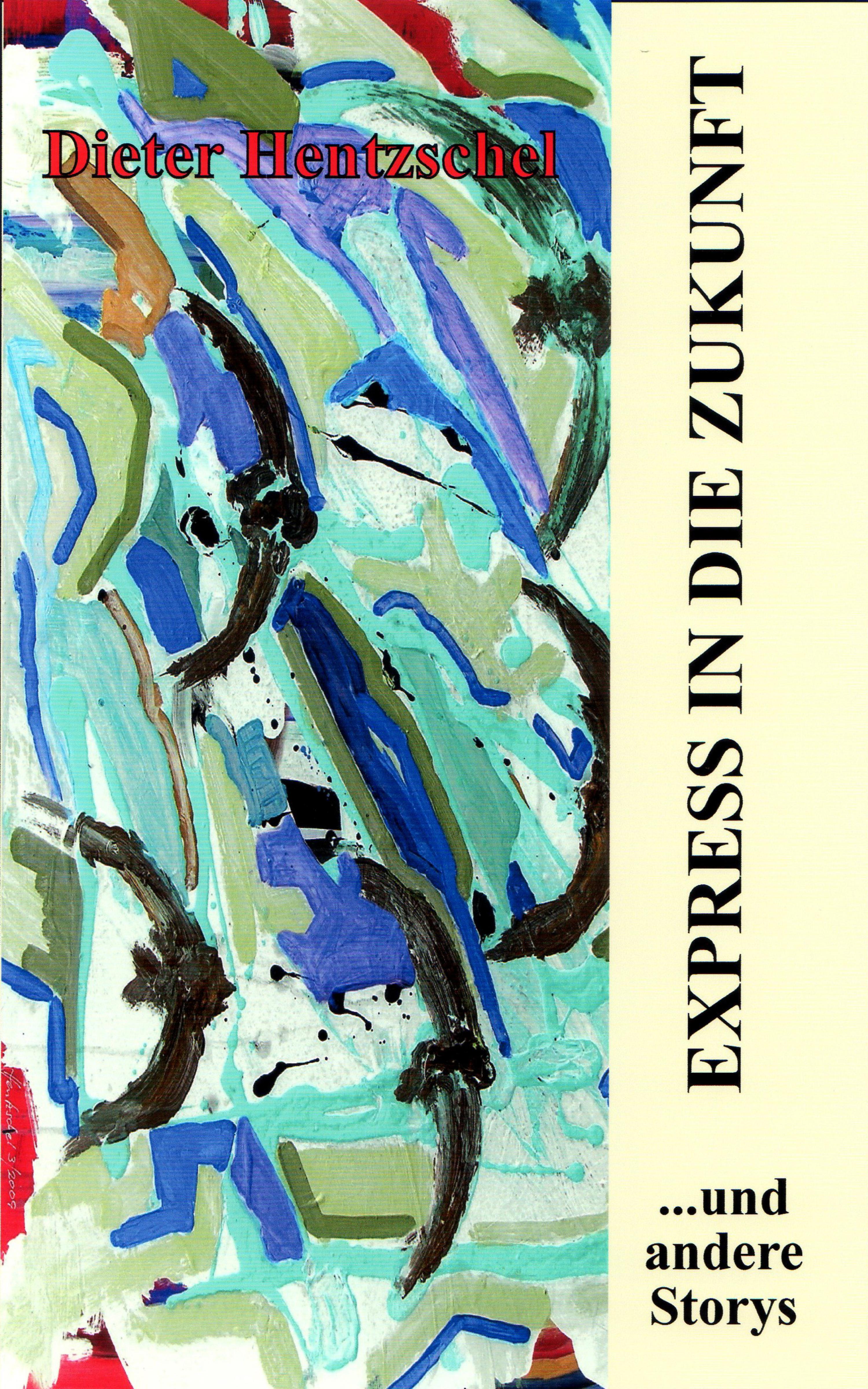 Обложка книги «EXPRESS IN DIE ZUKUNFT»