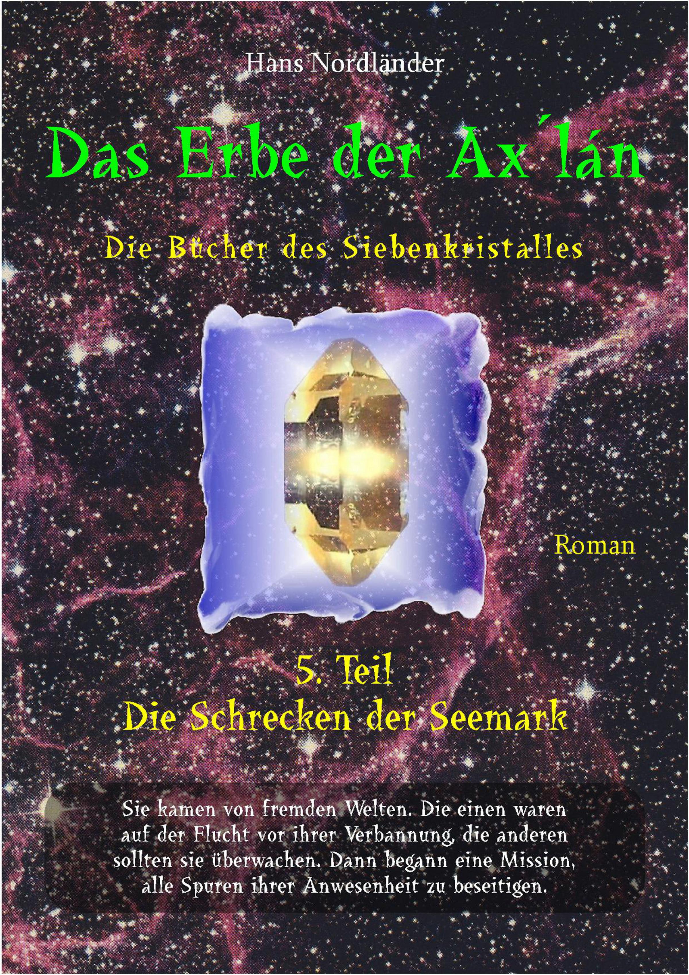 Обложка книги «Das Erbe der Ax´lán»