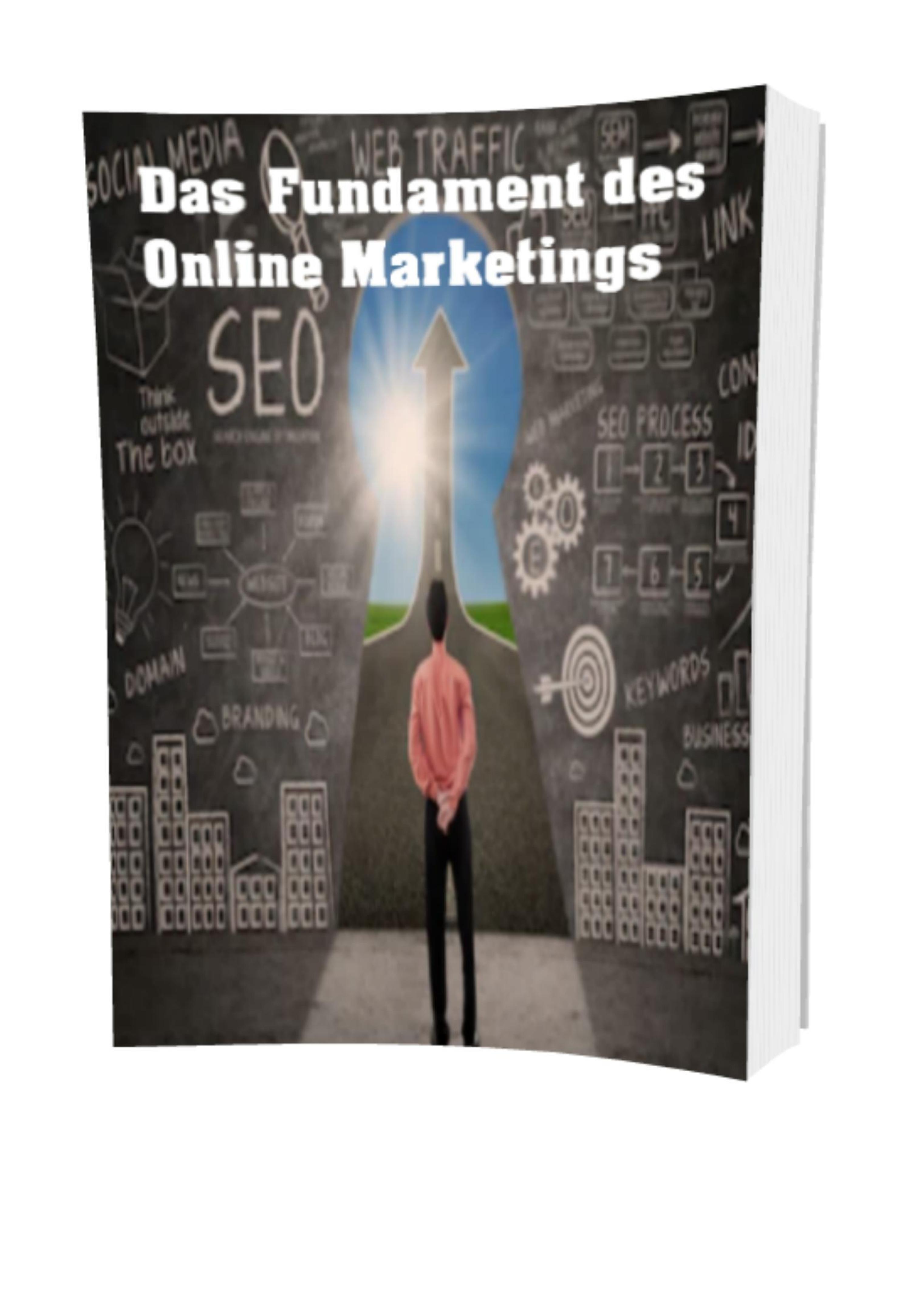 Обложка книги «Das Fundament des Online Marketings»