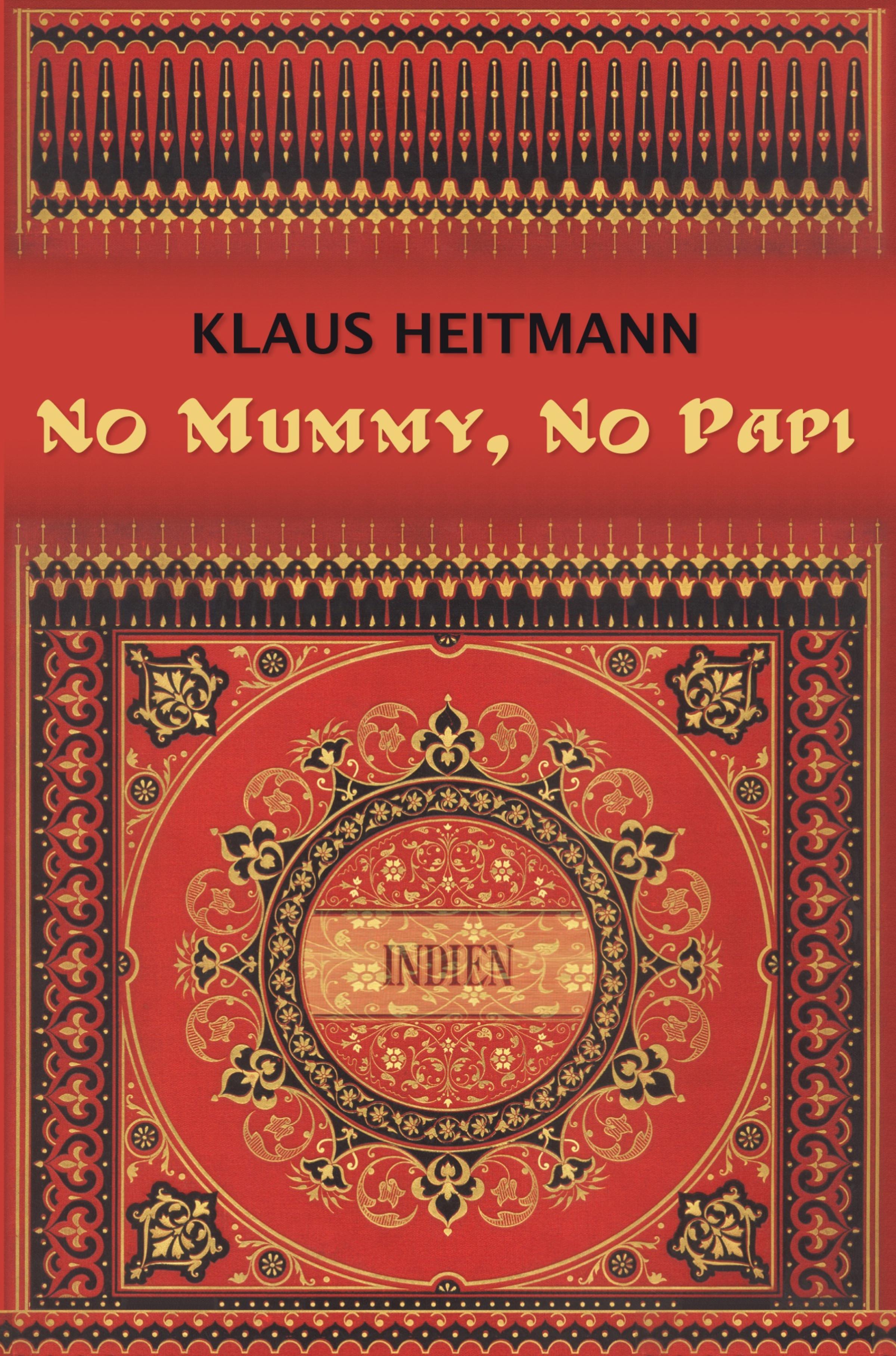 Обложка книги «No Mummy, No Papi»