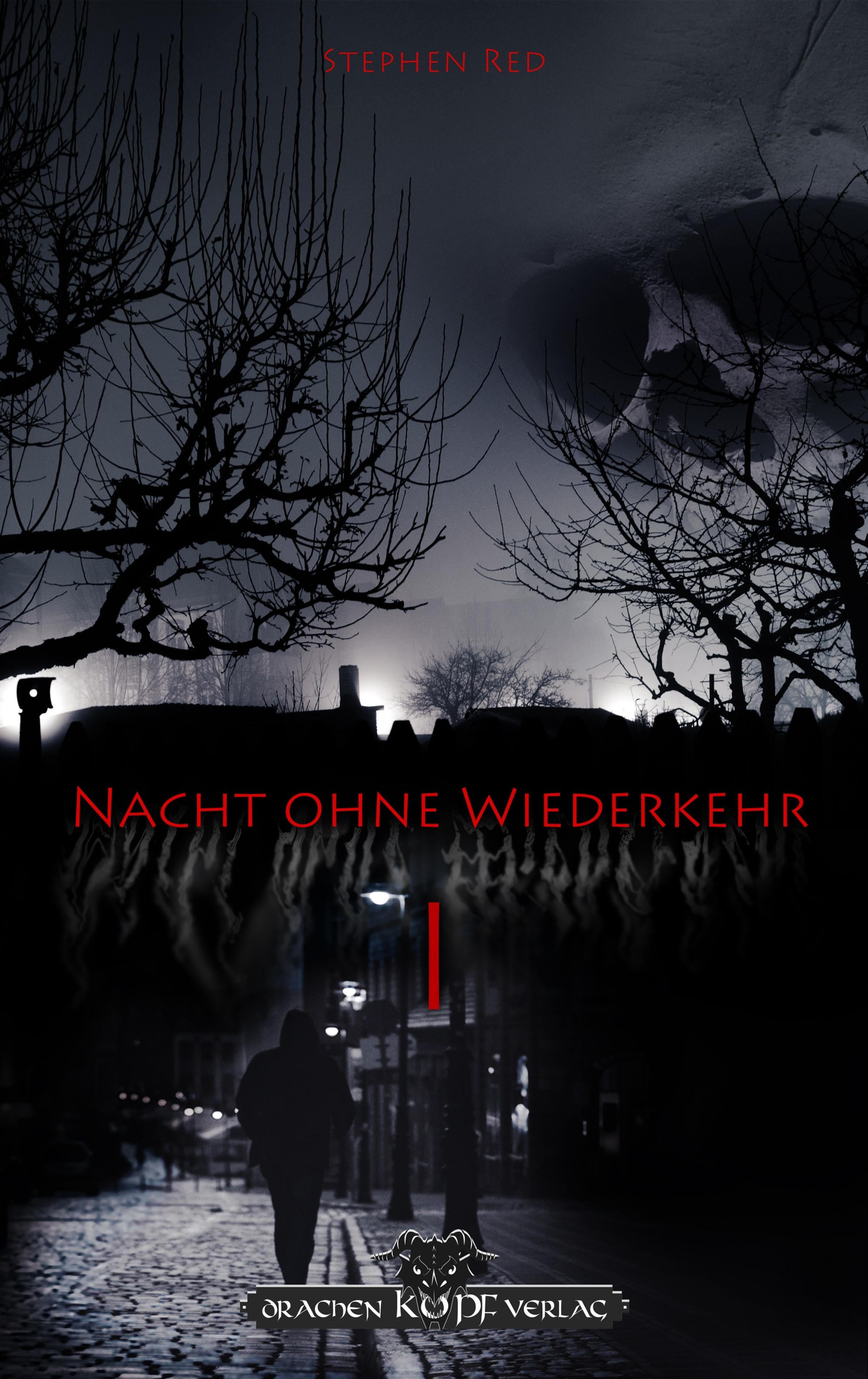 Обложка книги «Nacht ohne Wiederkehr - Band 1»
