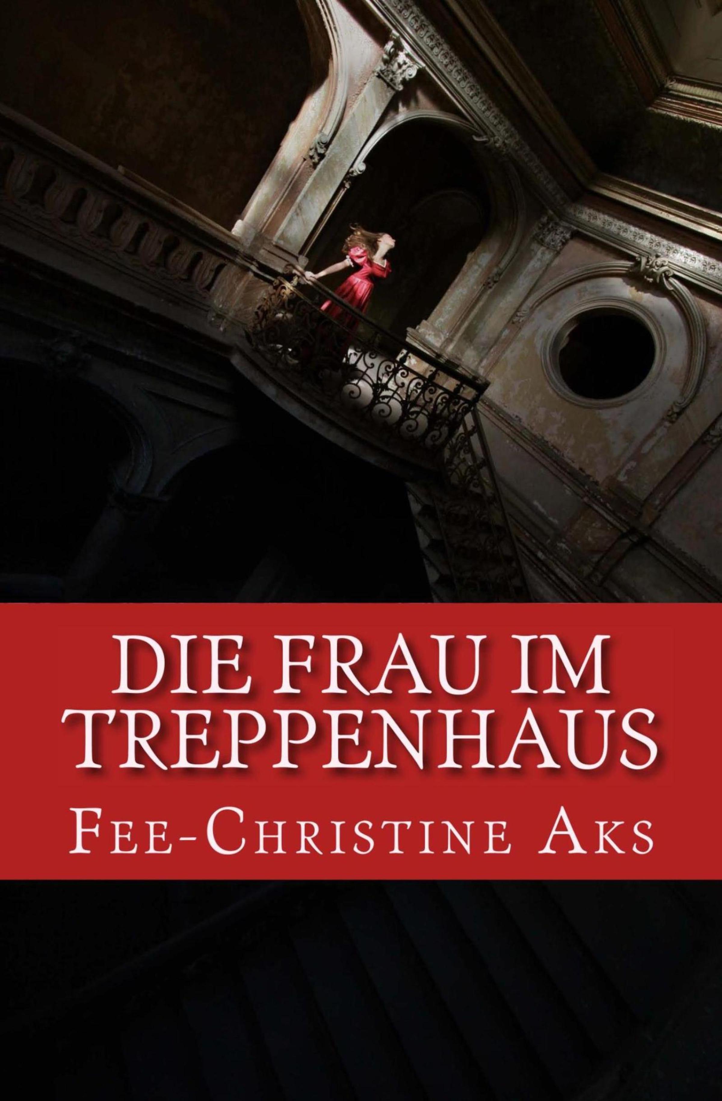 Обложка книги «Die Frau im Treppenhaus»