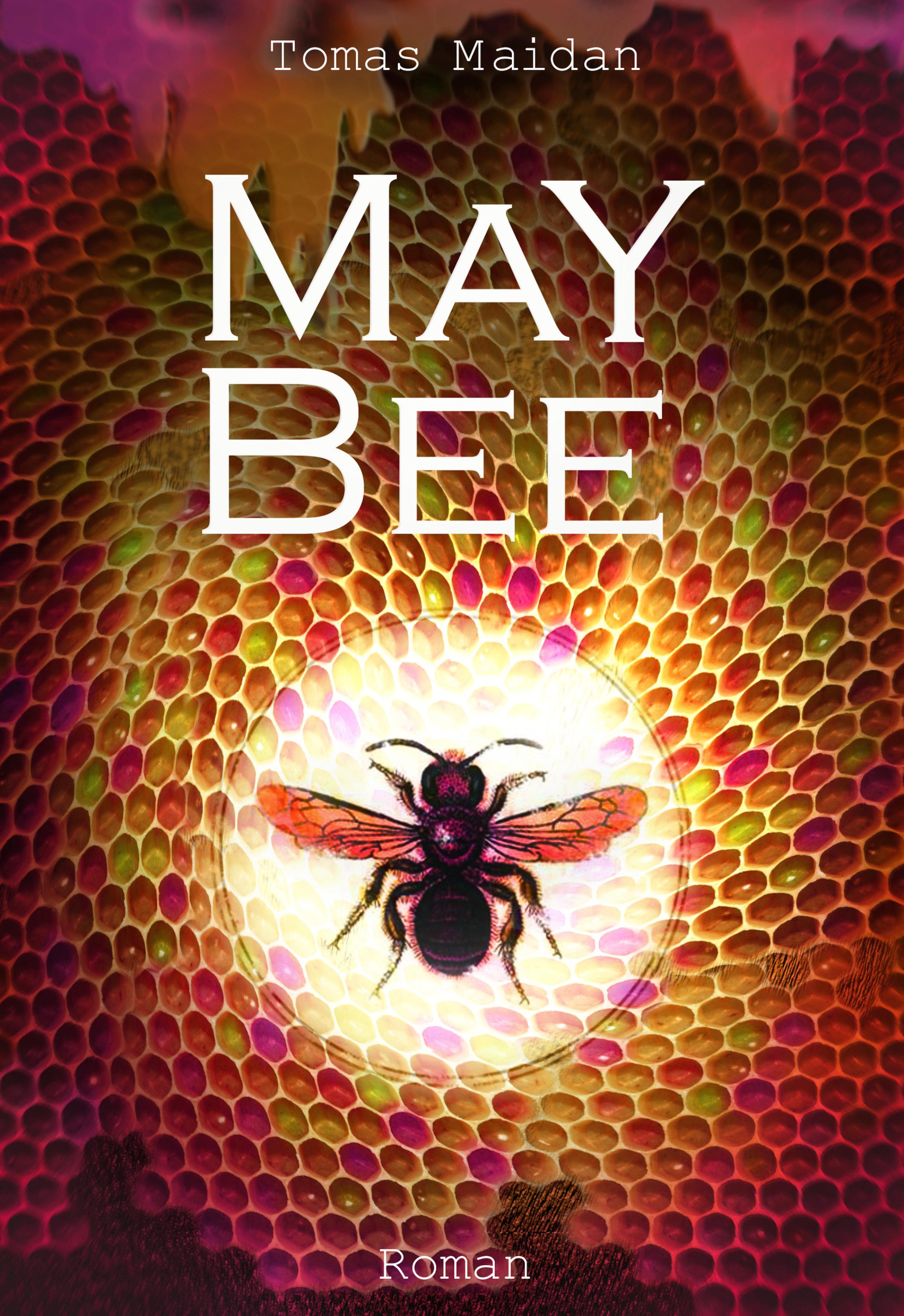 Обложка книги «MAY BEE»