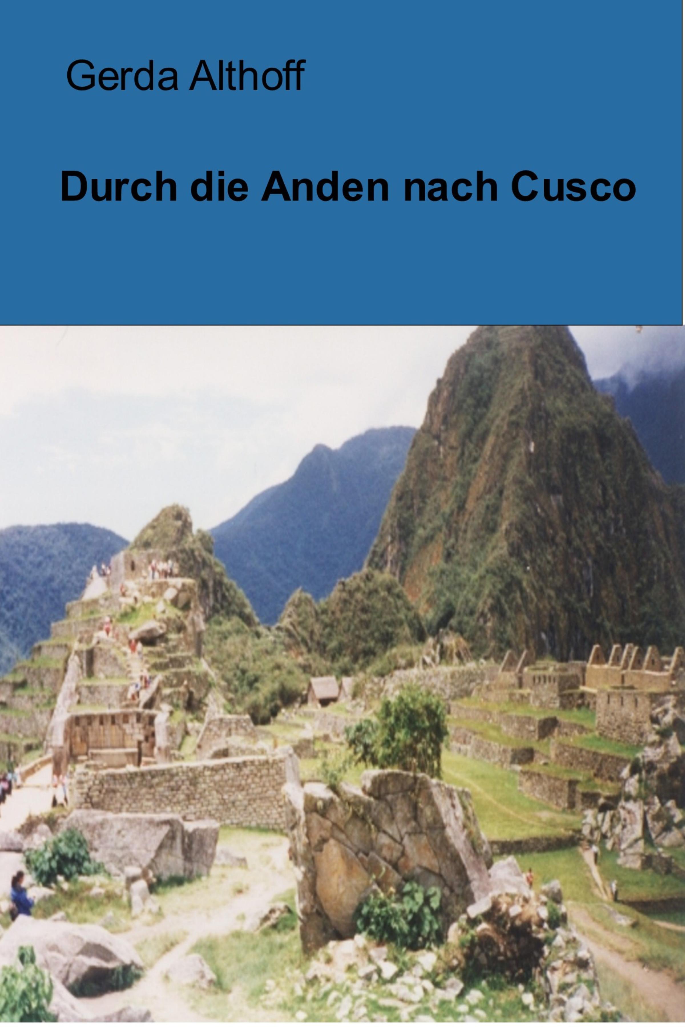 Обложка книги «Durch die Anden nach Cusco»