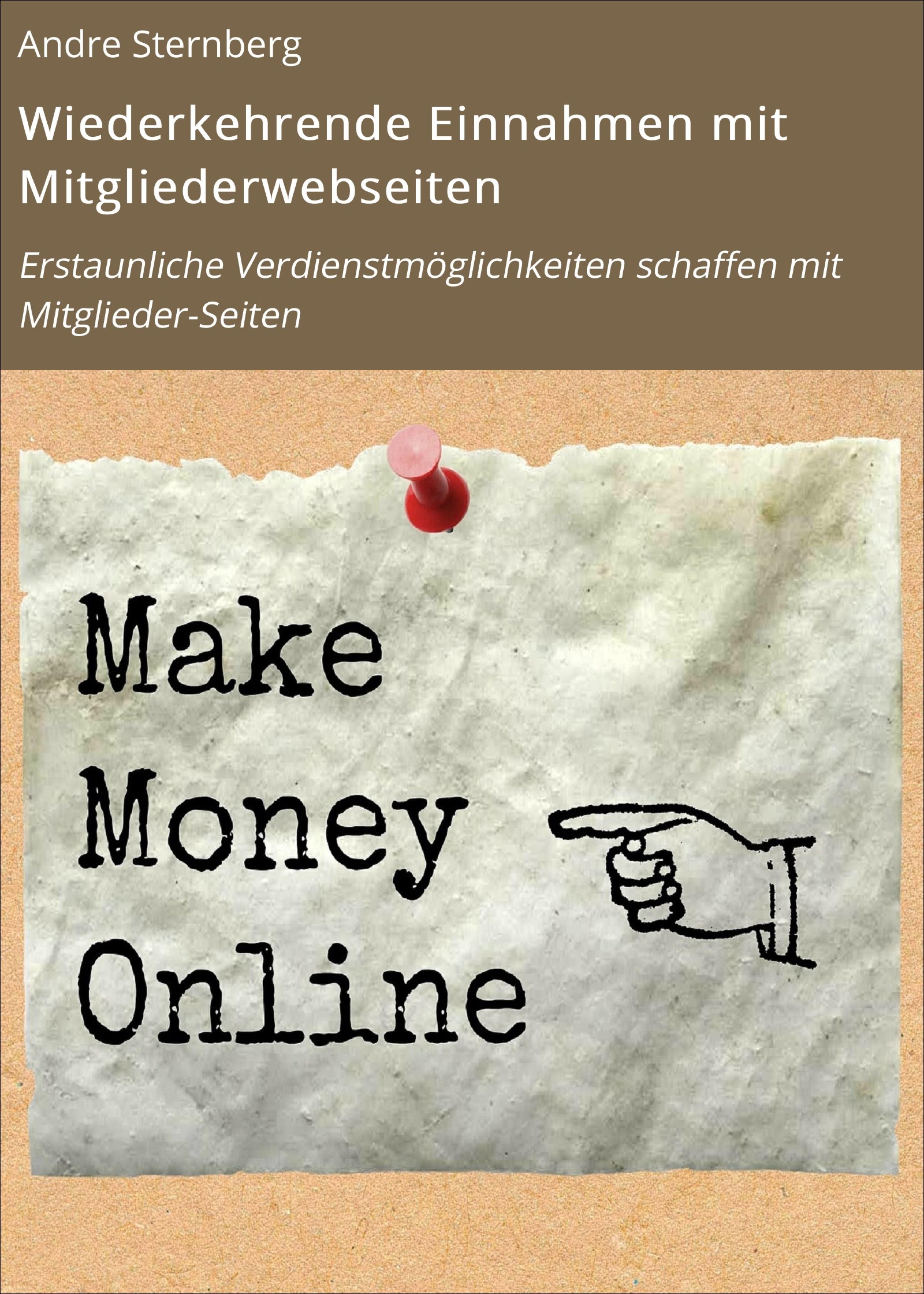 Обложка книги «Wiederkehrende Einnahmen mit Mitgliederwebseiten»