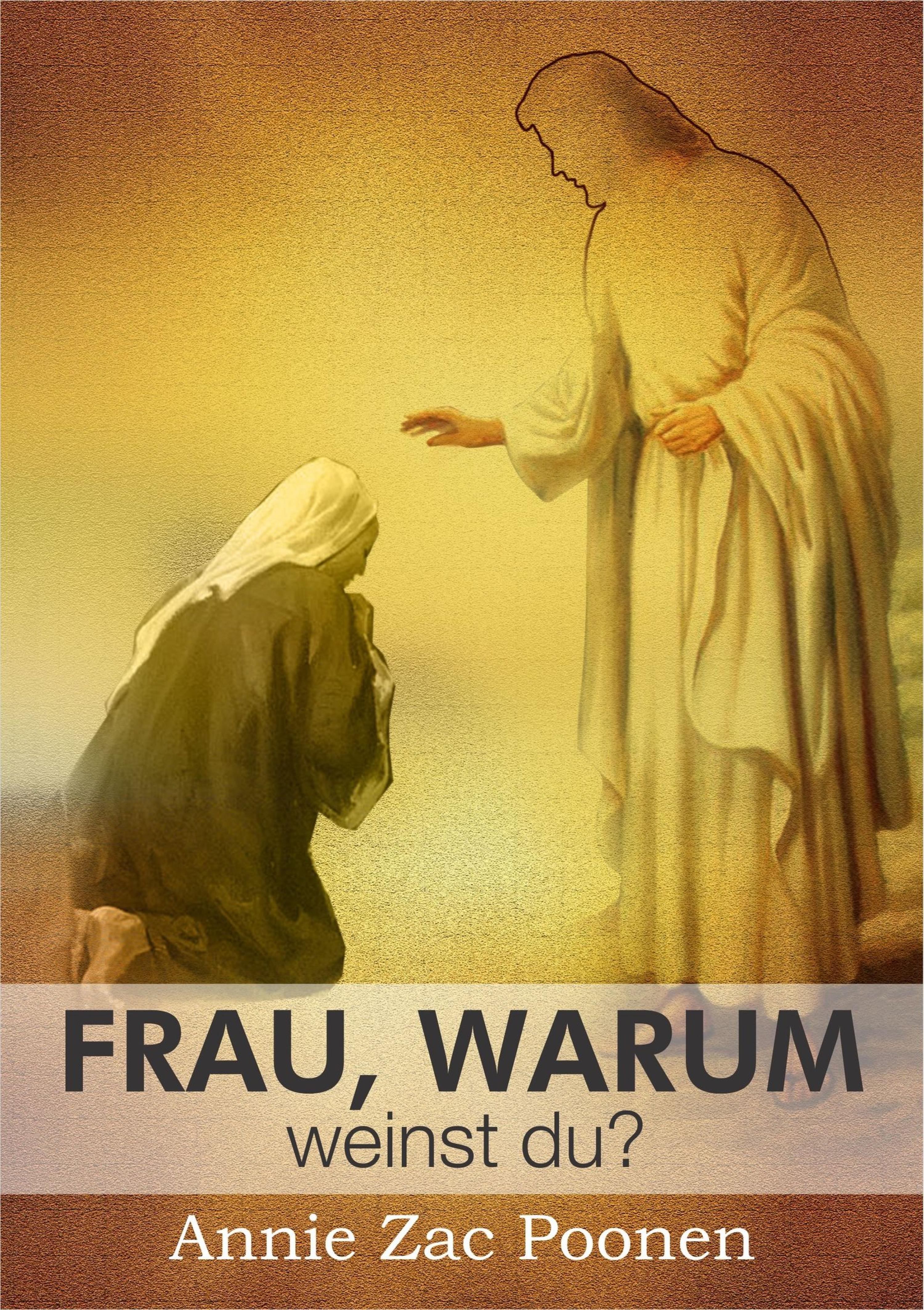 Обложка книги «Frau, warum weinst du?»