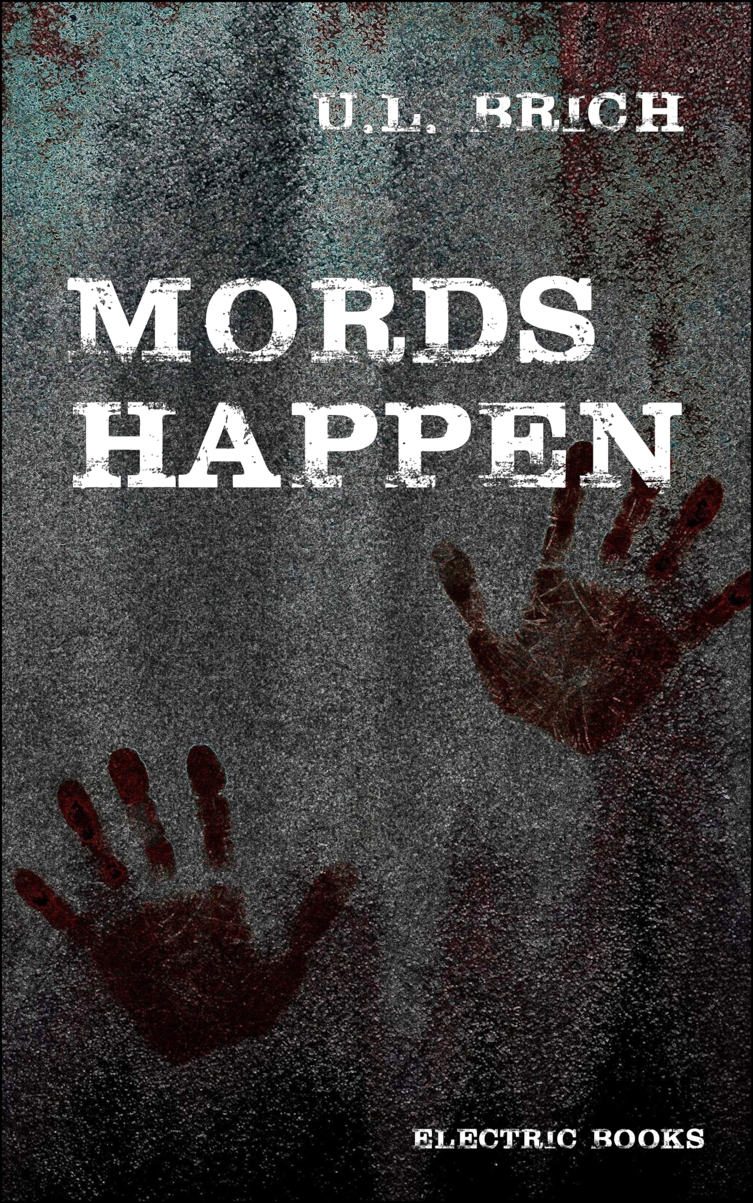Обложка книги «Mords Happen»