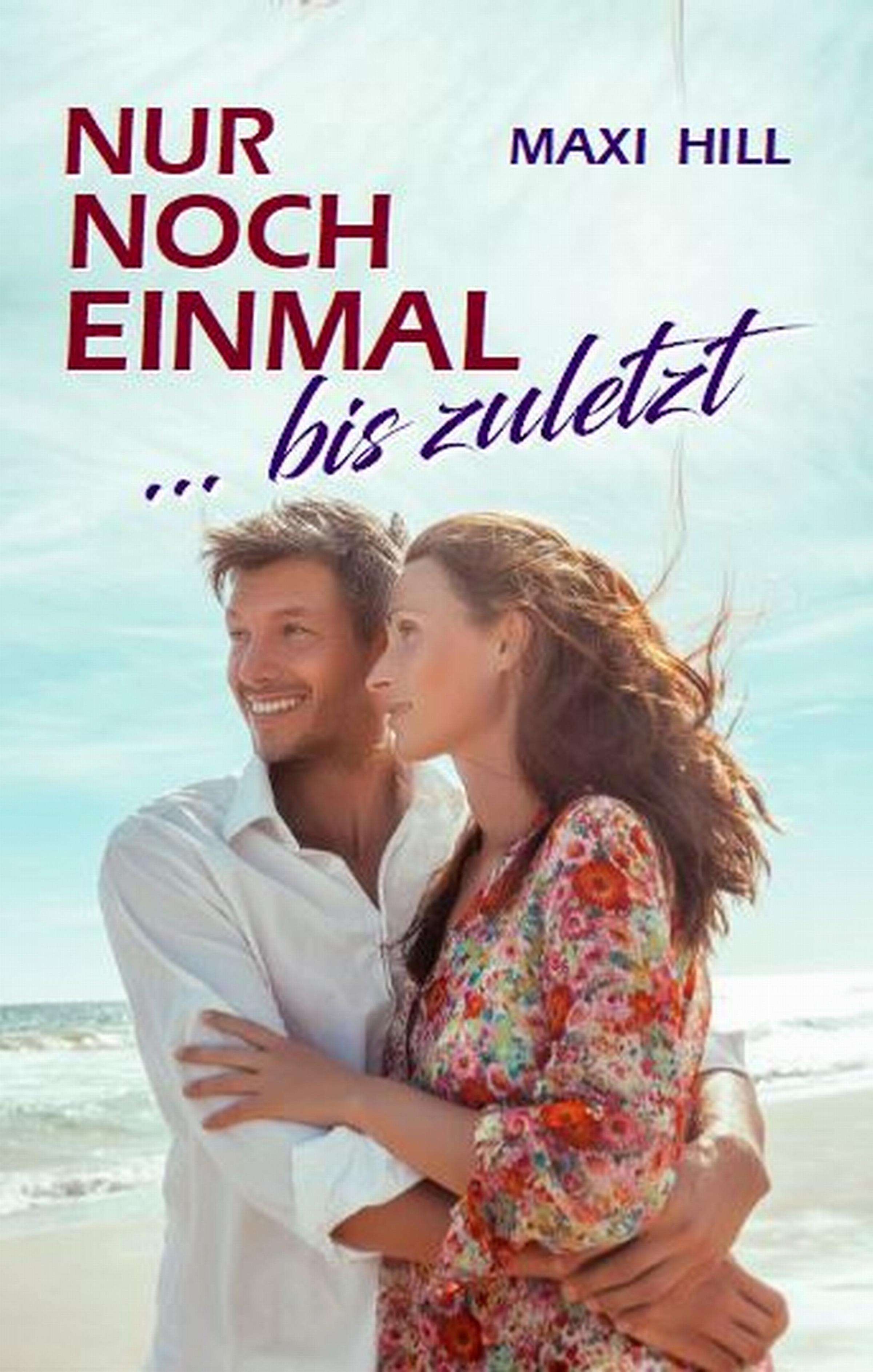 Обложка книги «Nur noch einmal - bis zuletzt»