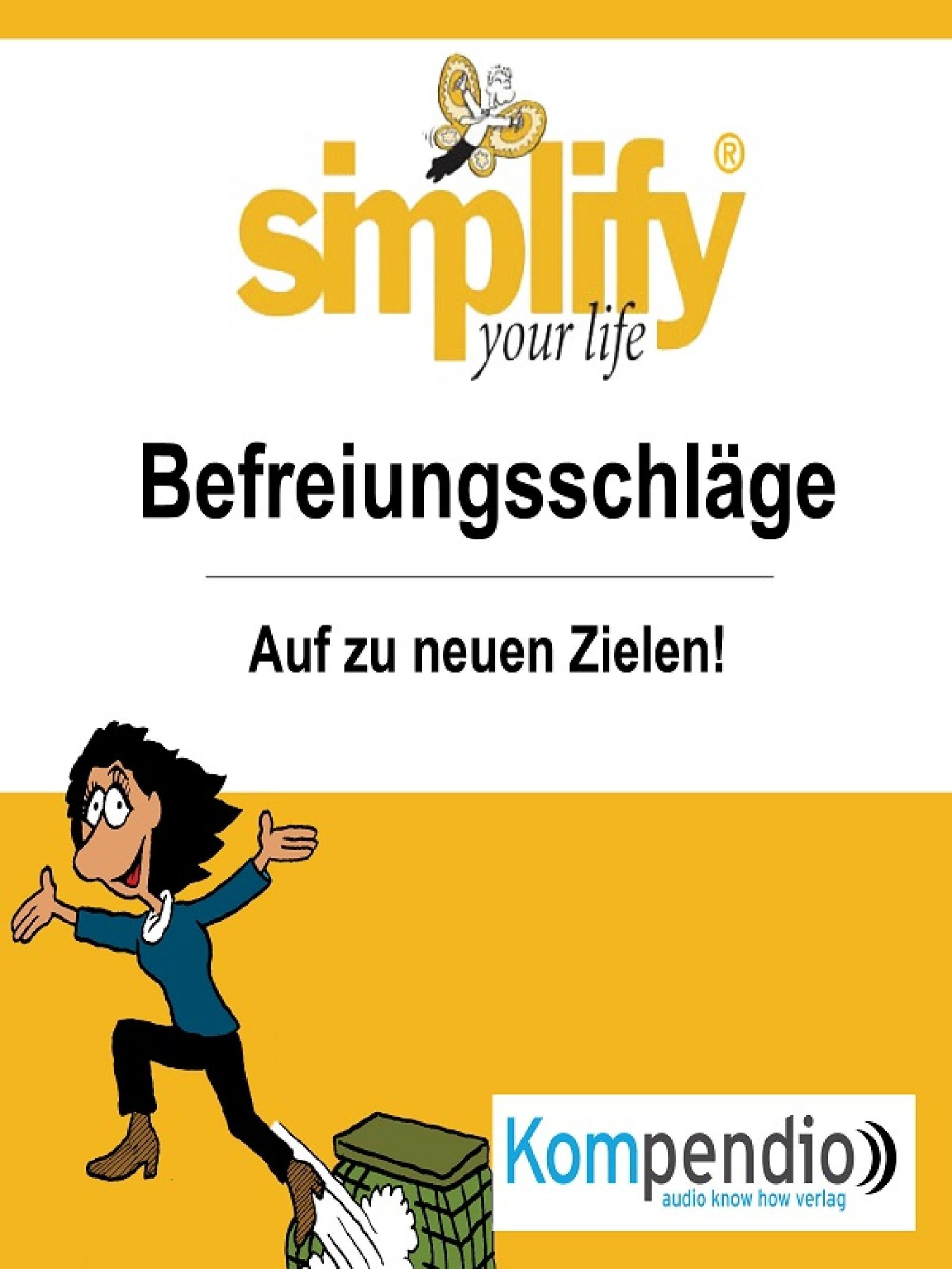 Обложка книги «simplify your life - einfacher und glücklicher leben»