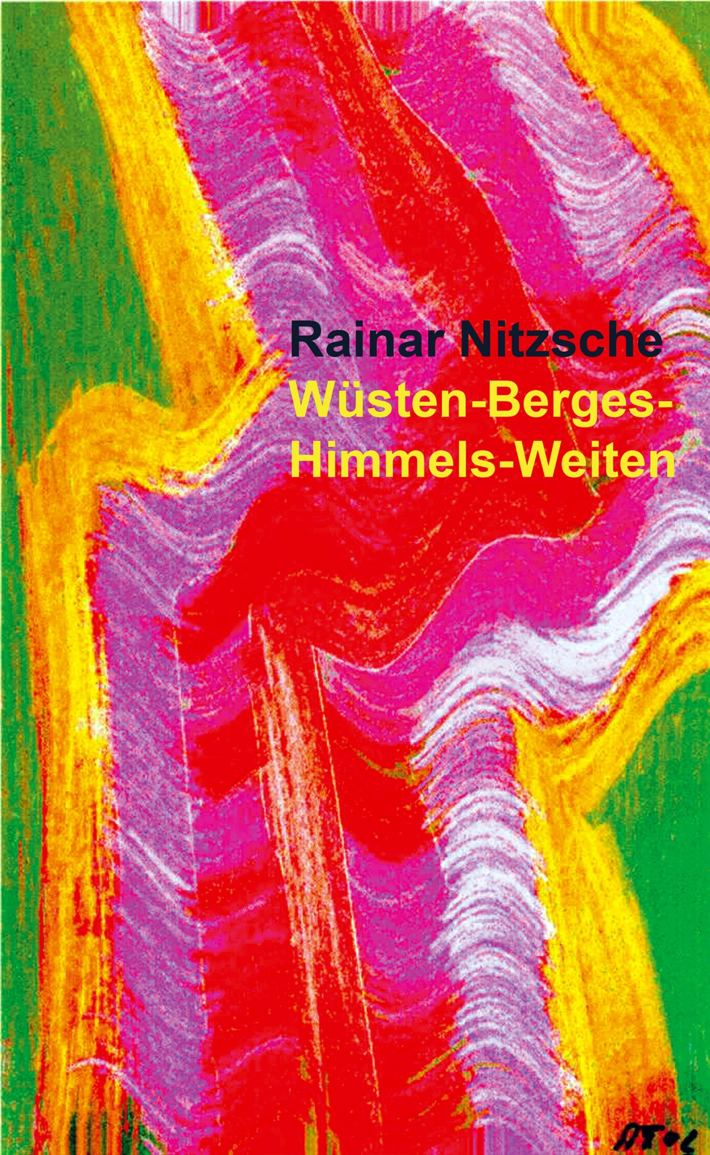 Обложка книги «Wüsten-Berges-Himmels-Weiten»