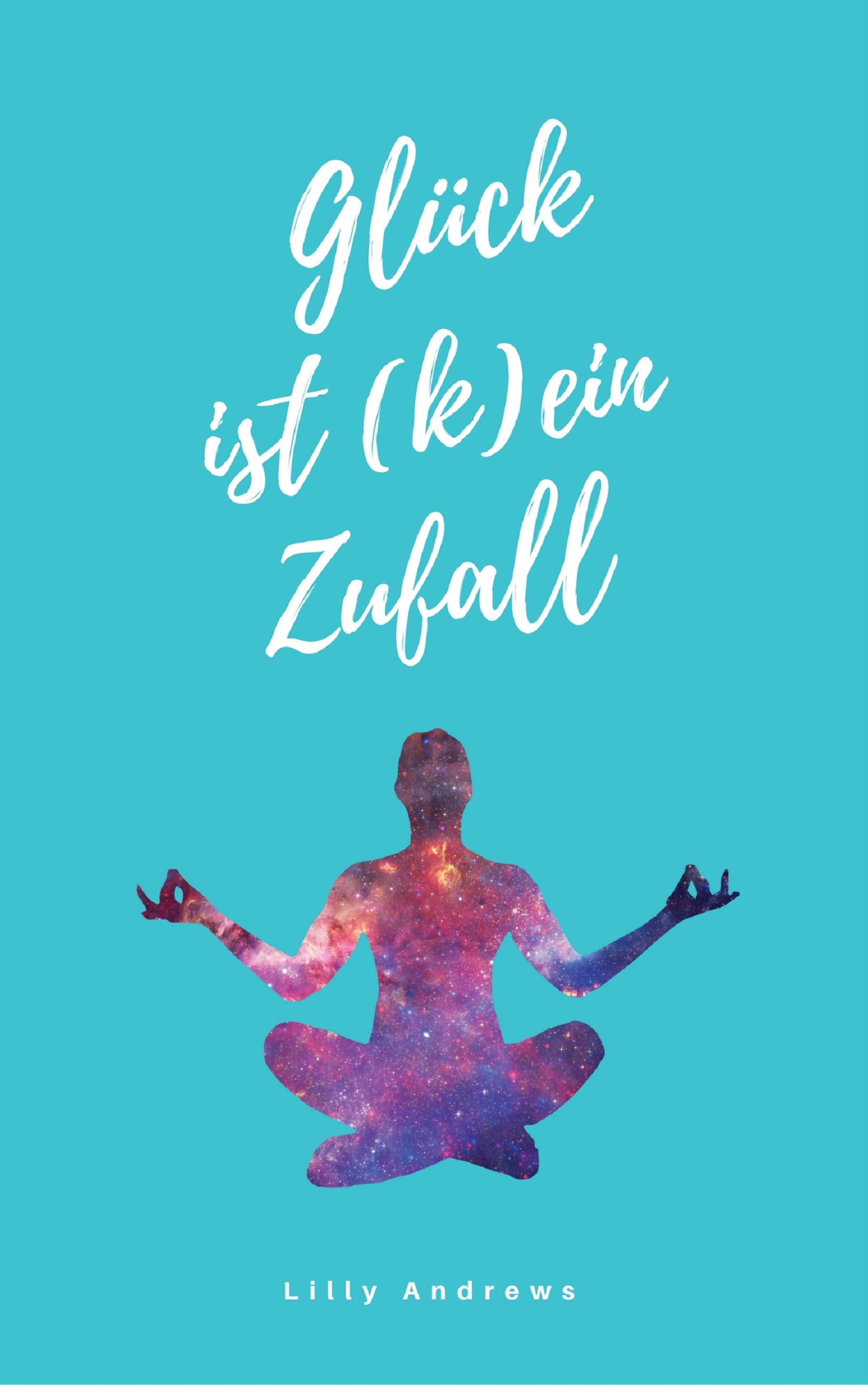 Обложка книги «Glück ist (k)ein Zufall»