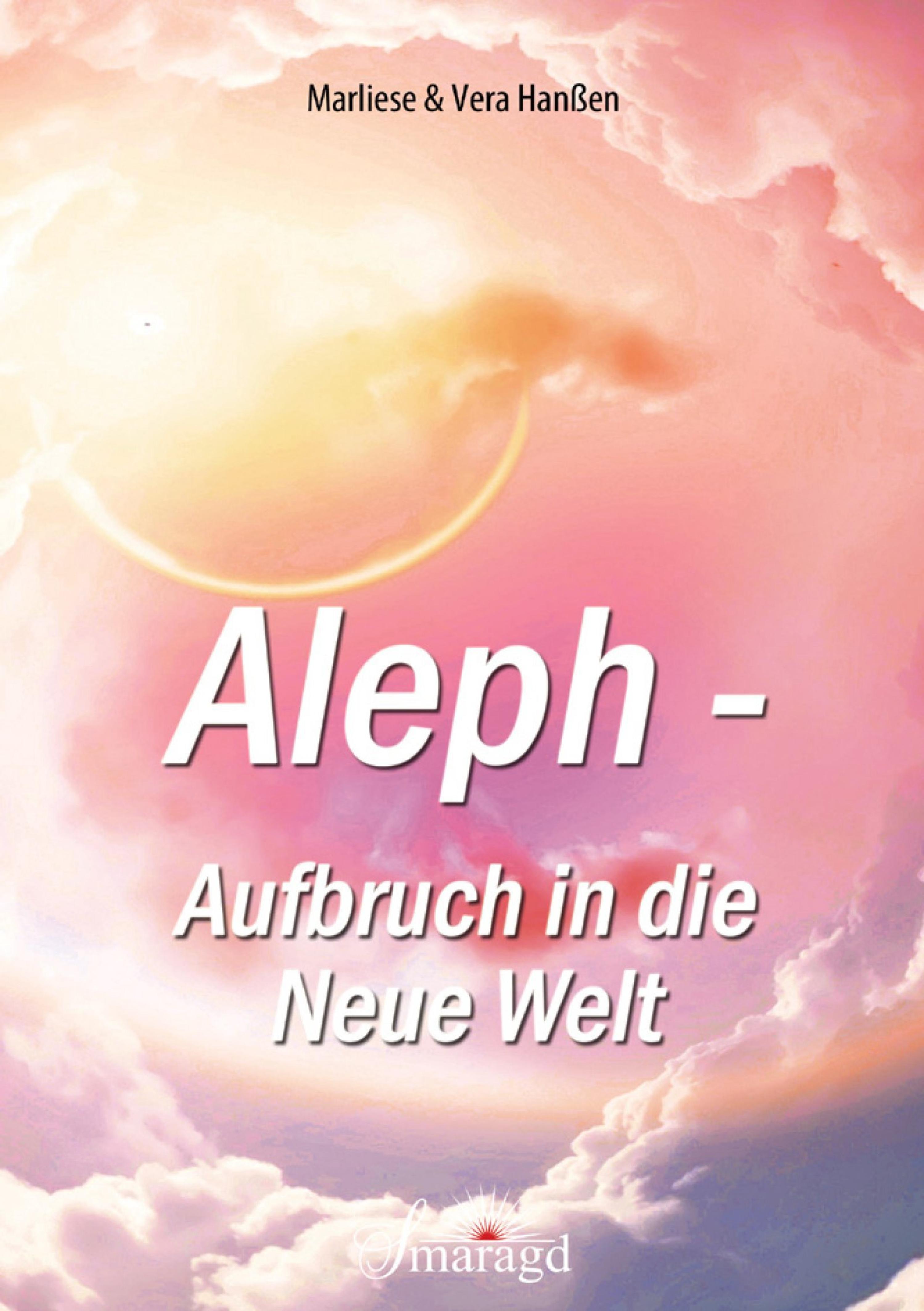 Обложка книги «Aleph - Aufbruch in die Neue Welt»