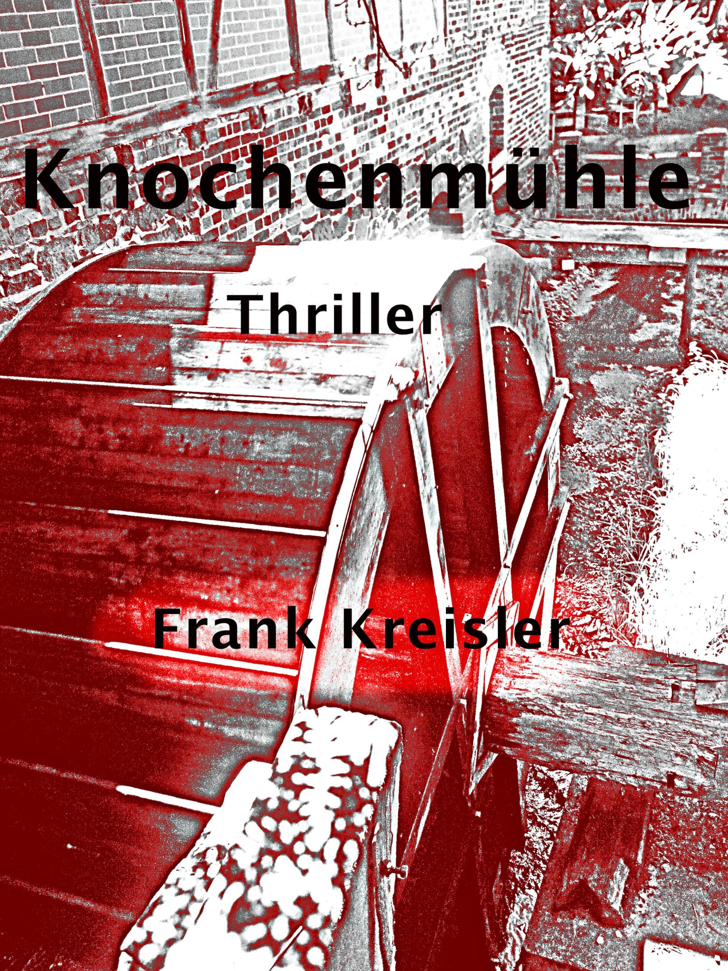 Обложка книги «Knochenmühle»