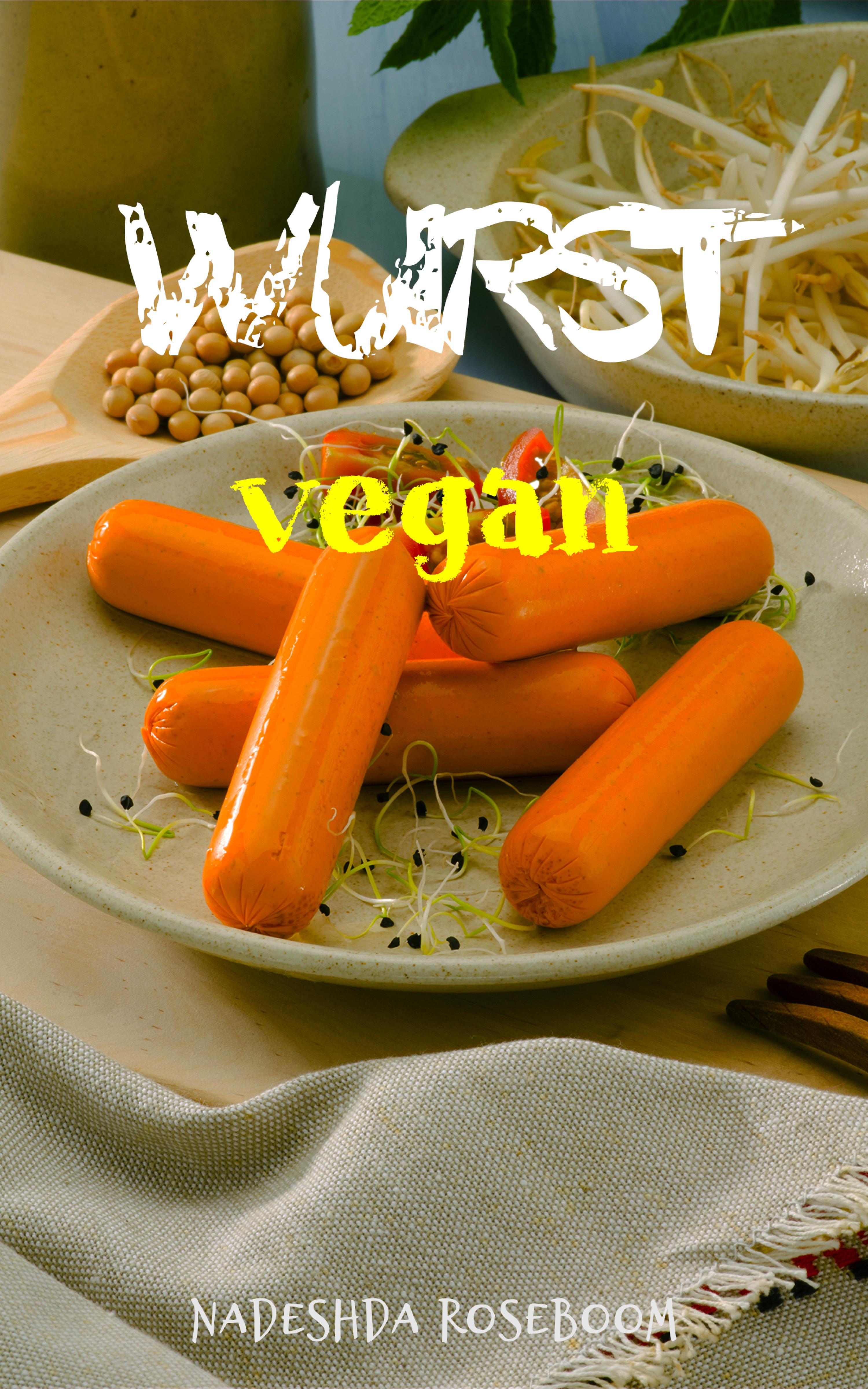 Обложка книги «Wurst vegan»
