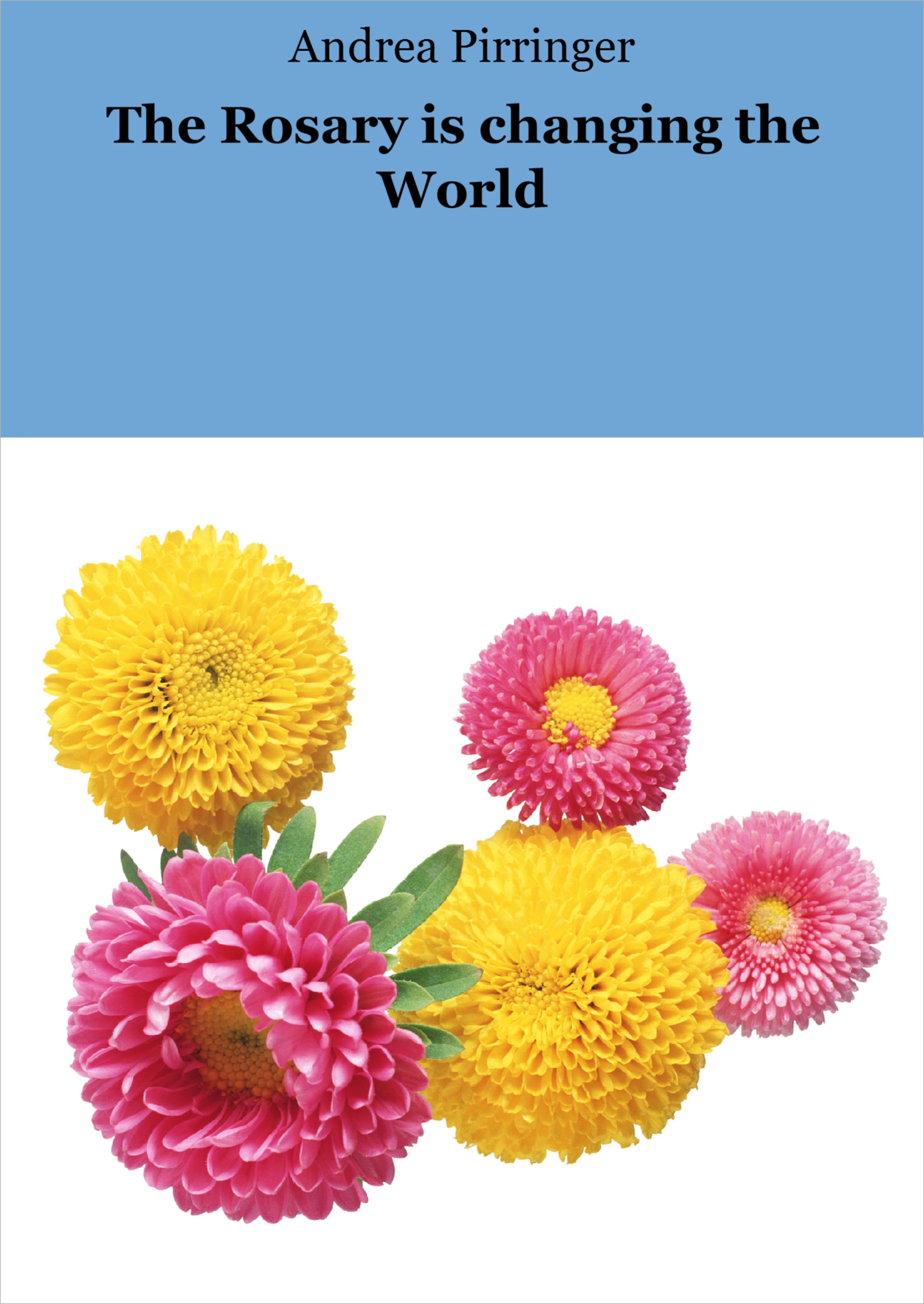 Обложка книги «The Rosary is changing the World»