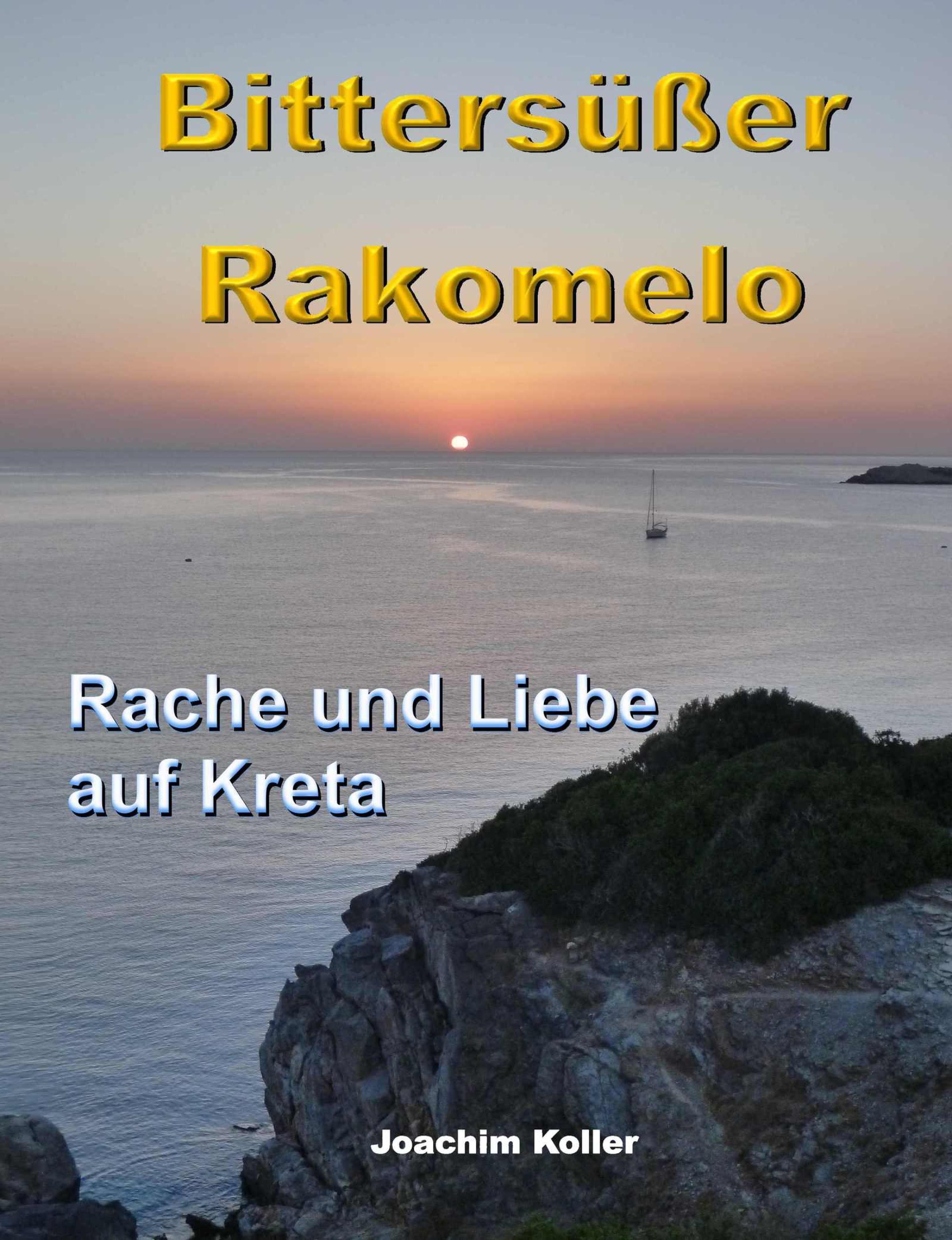 Обложка книги «Bittersüßer Rakomelo»