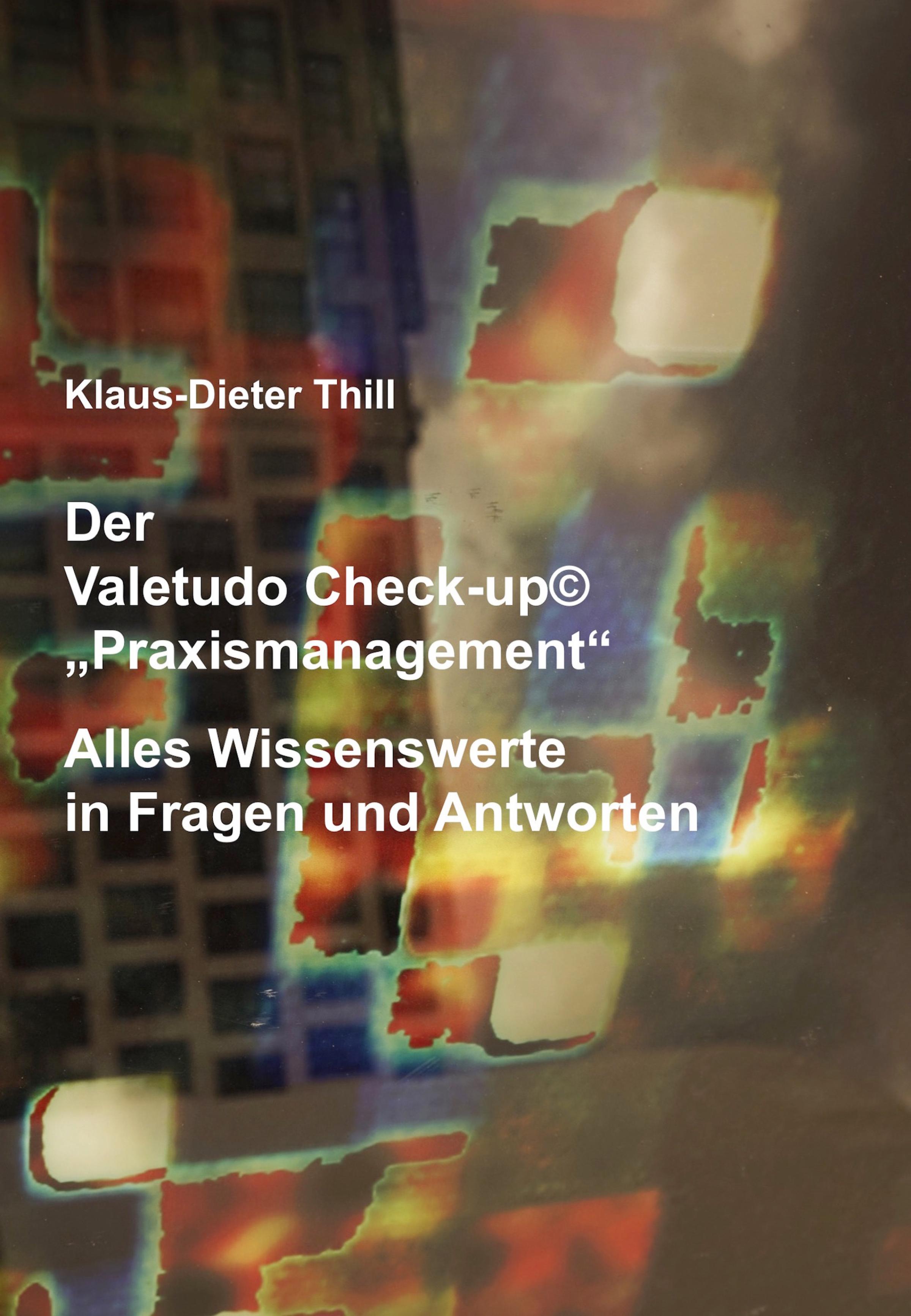 Обложка книги «Der Valetudo Check-up© "Praxismanagement"»